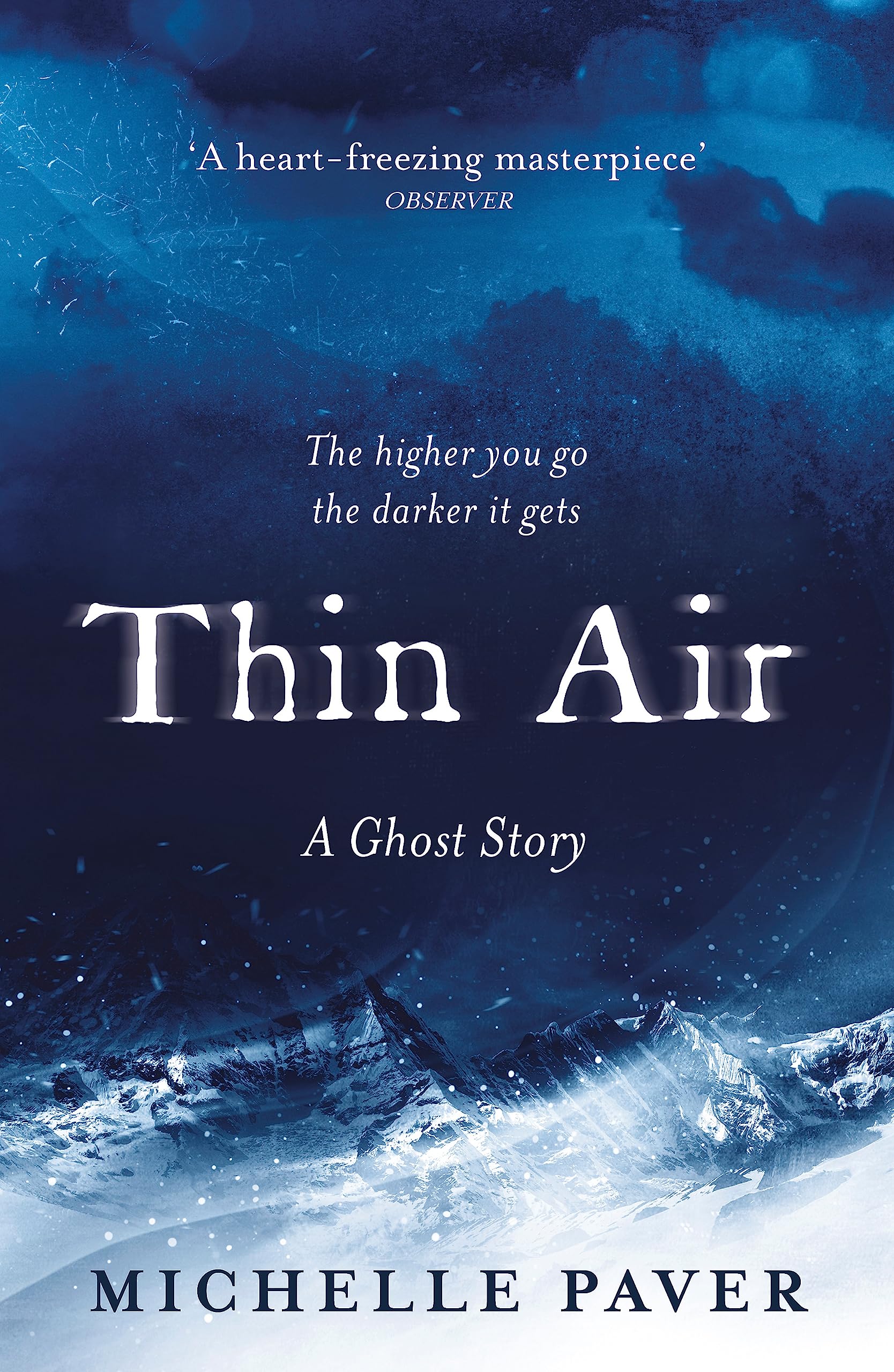 Thin Air: The most chilling and compelling ghost story of the year By Michelle