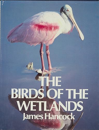 Birds of Wetlands James Hancock Ff