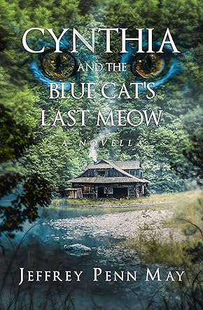 Cynthia and the Blue Cat's Last Meow