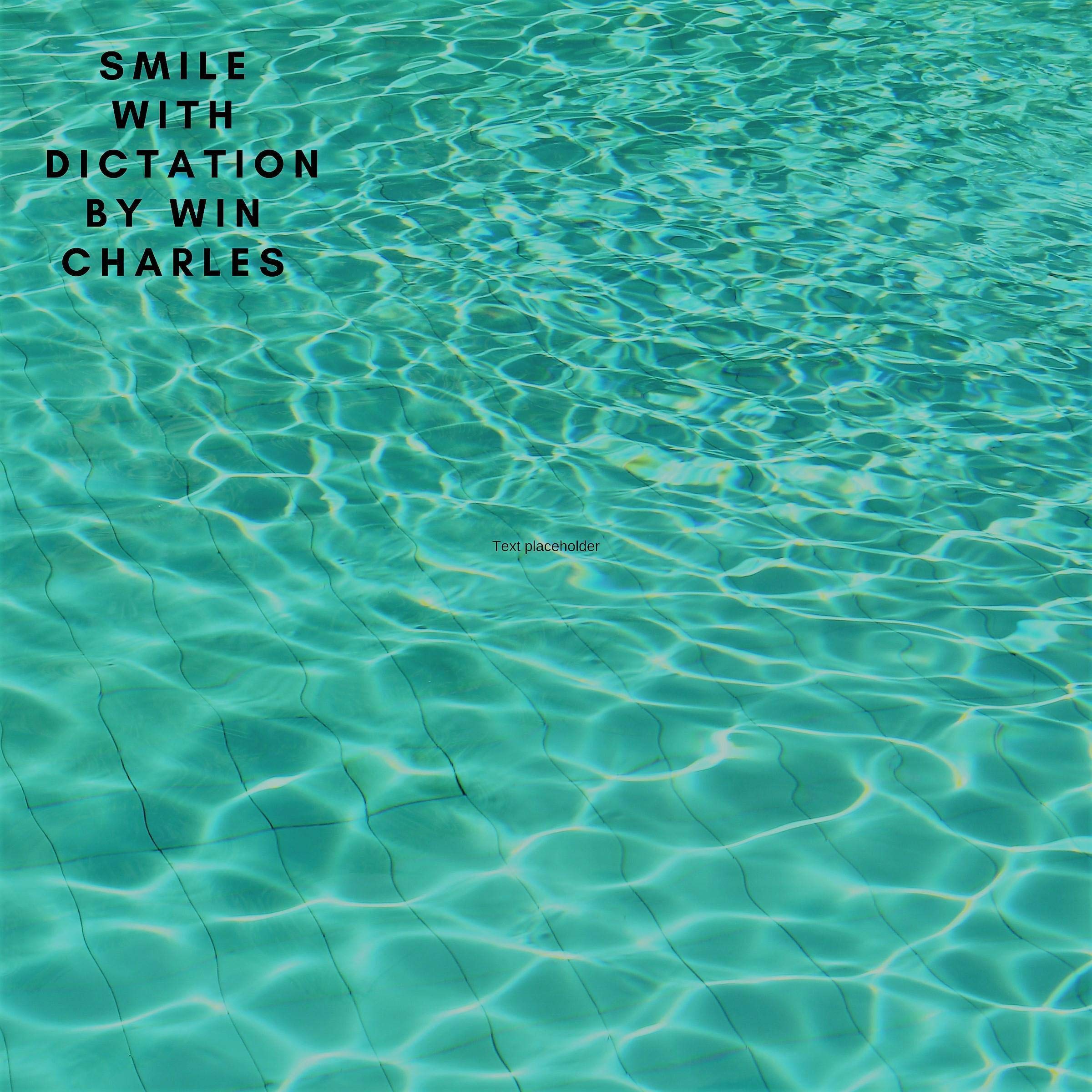 Smile with Dictation