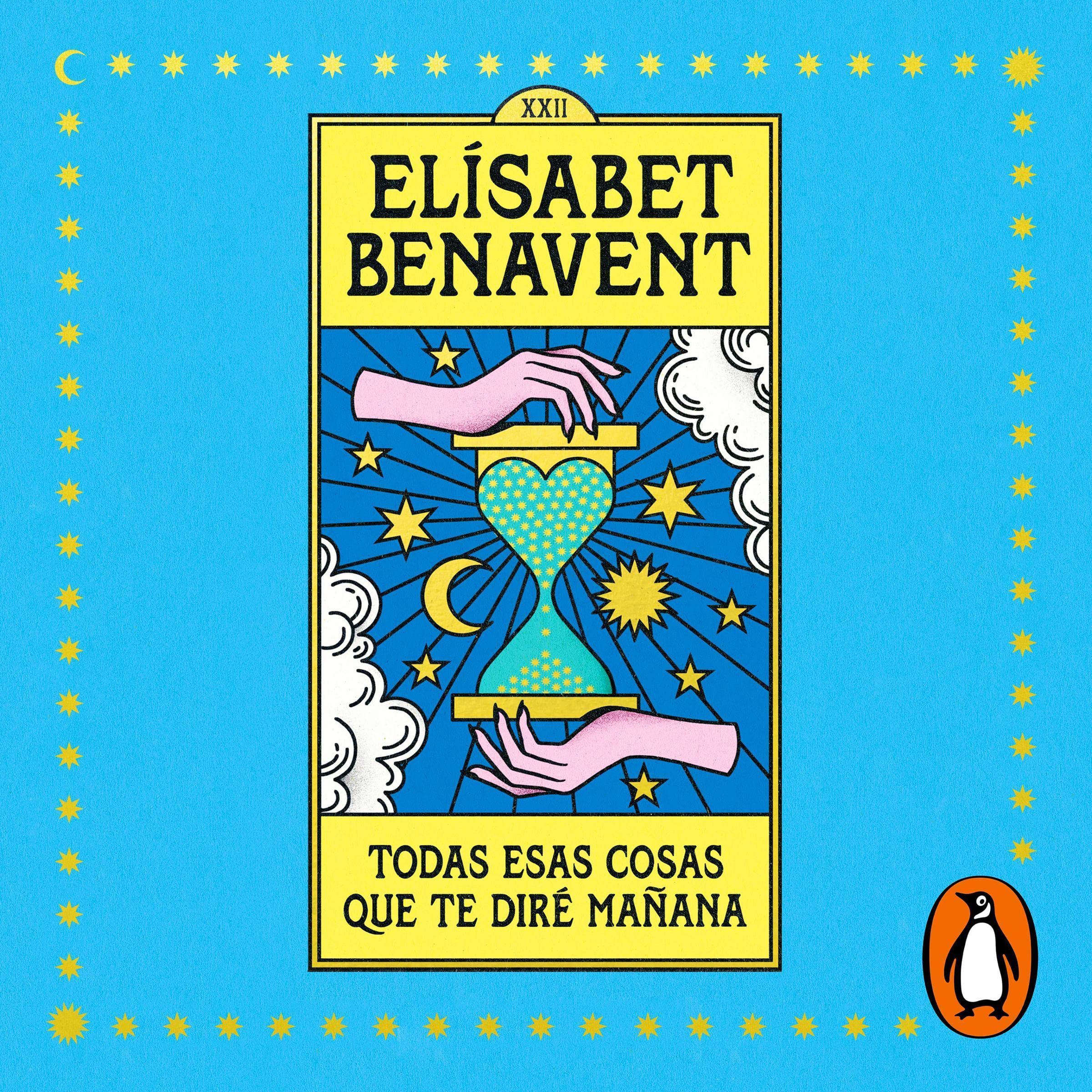 Cover art for Todas esas cosas que te diré mañana [All Those Things I’ll Tell You Tomorrow]