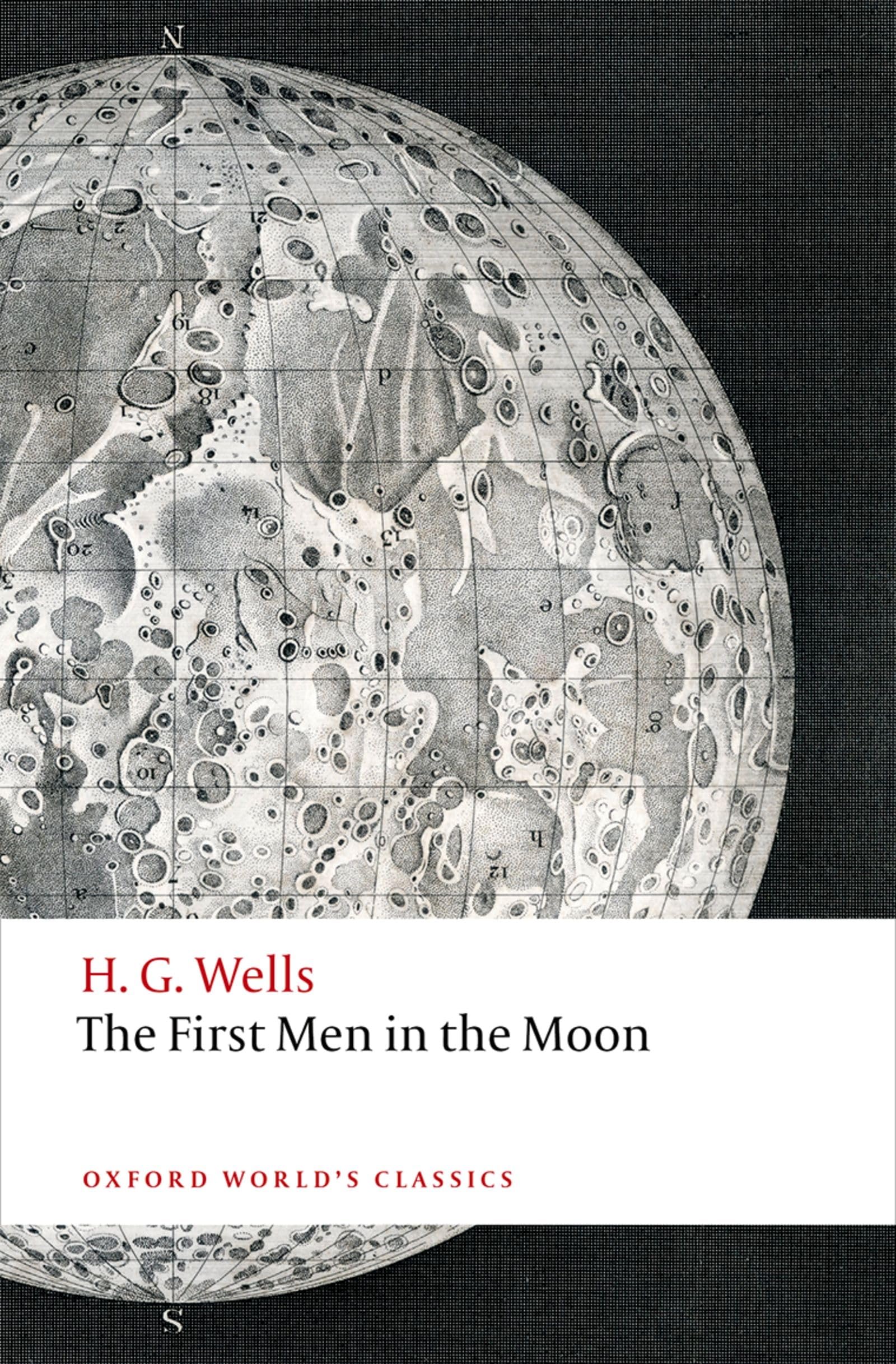 The First Men in the Moon by H G Wells PAPERBACK 9780198705048