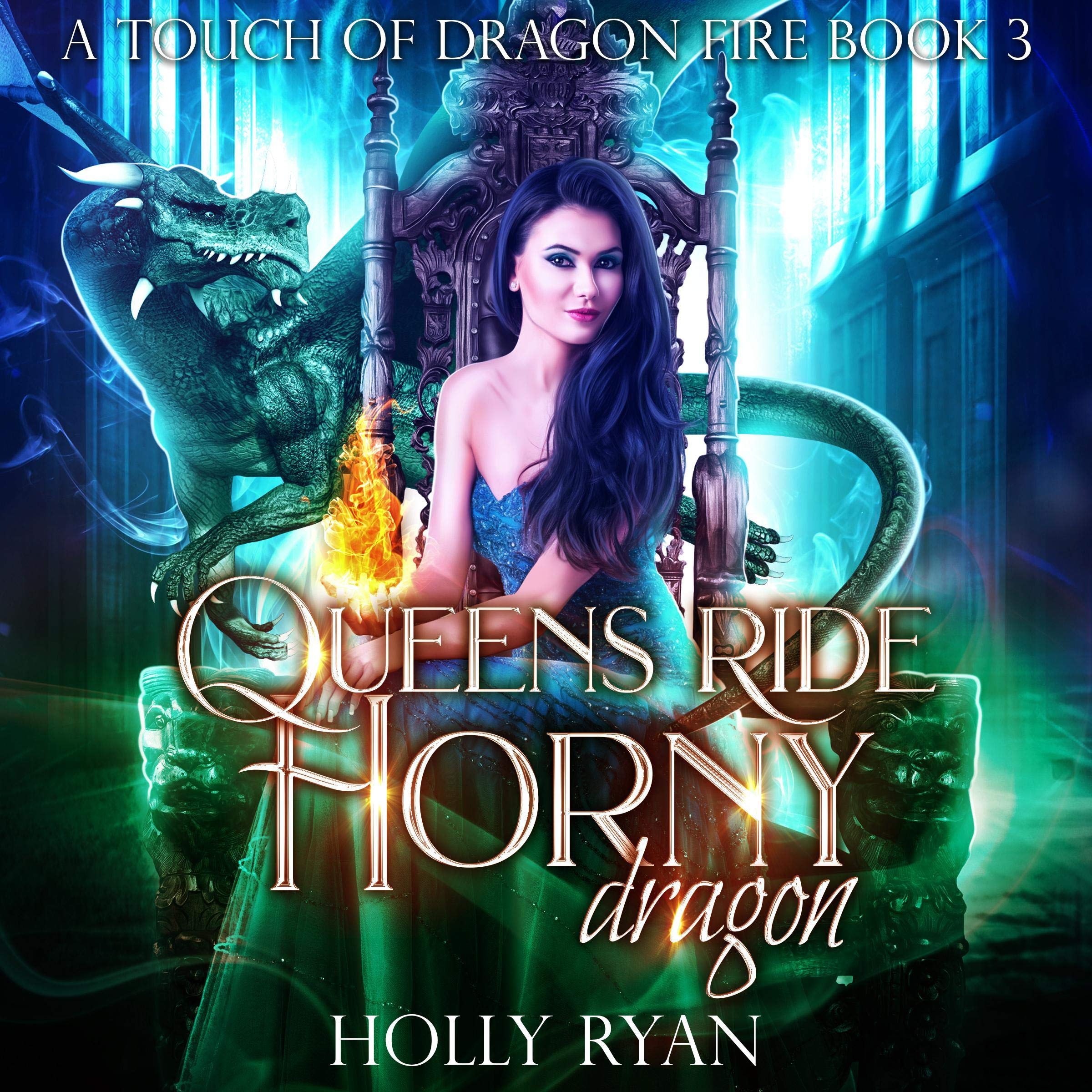 Cover art for Queens Ride Horny Dragons: A Scorching Hot Reverse Harem