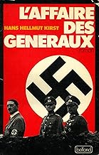 L'affaire des généraux / Kirst, Hans Hellmut / Réf25812