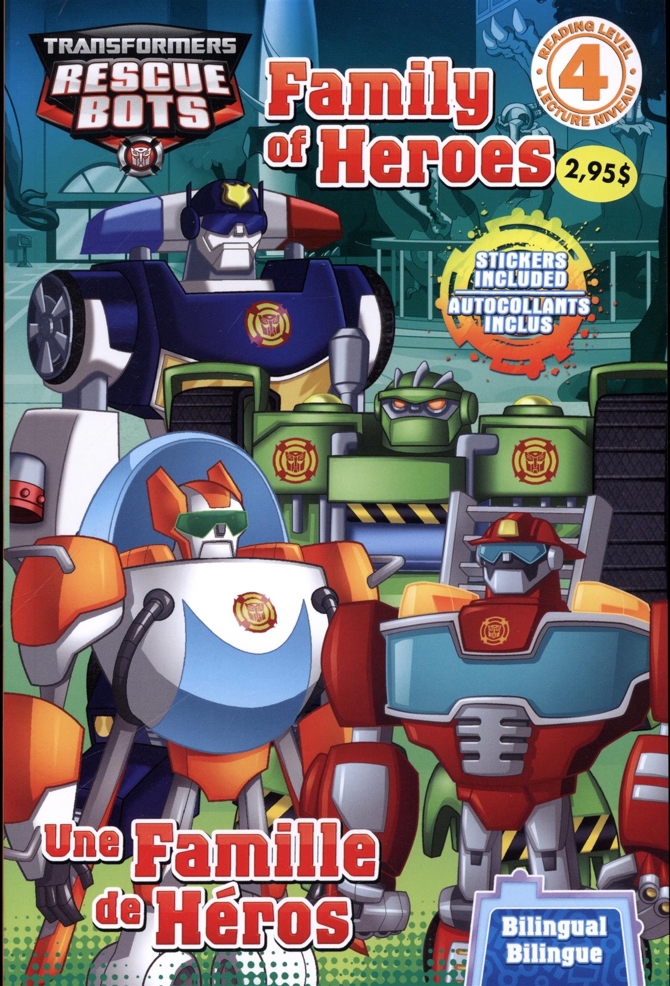 Transformers - Une famille de h�ros - Lecture niveau 4 Arianne Leduc