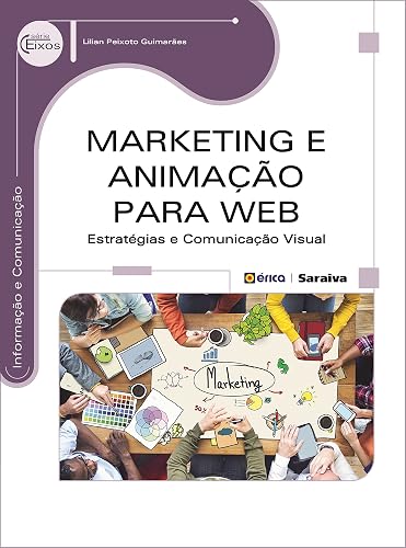 Marketing e animação para Web: Estratégias e comunicação visual