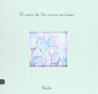 El Pais de los Cinco Sentidos: Lecturas 1 Educacion Primaria 1 Ciclo