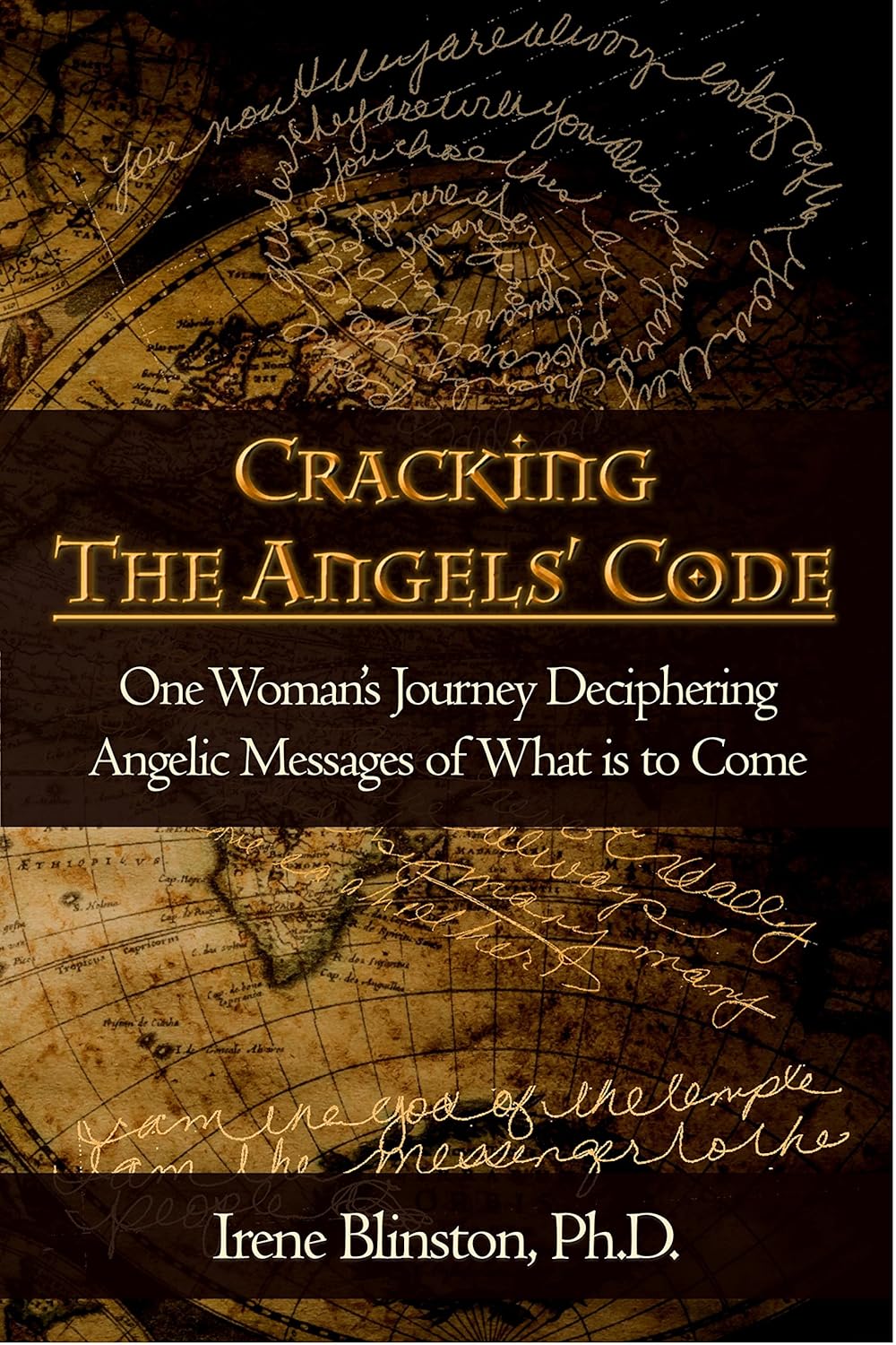 Cracking the Angels’ Code One Woman's Journey Deciphering Angelic