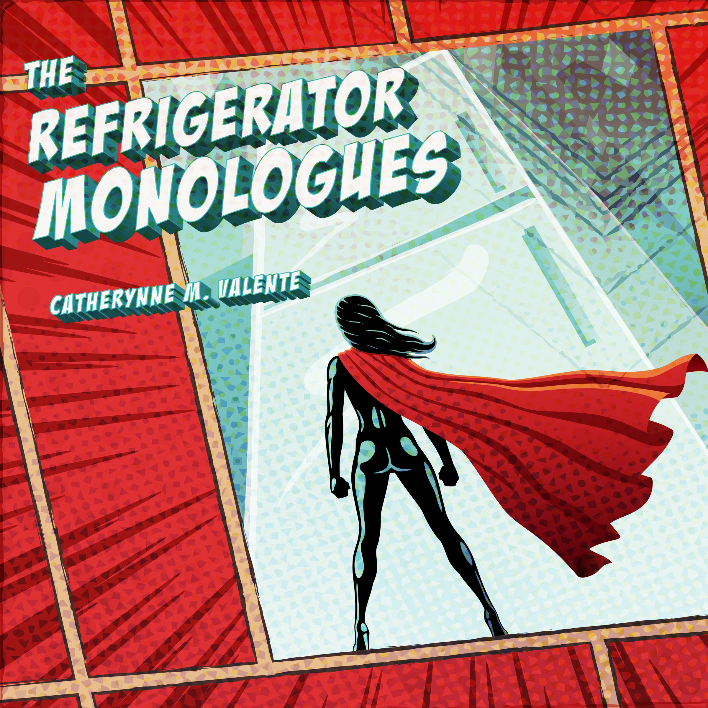 Cover art for The Refrigerator Monologues