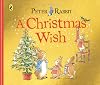 Peter Rabbit Tales: A Christmas Wish Cardboard Book – September 21, 2017