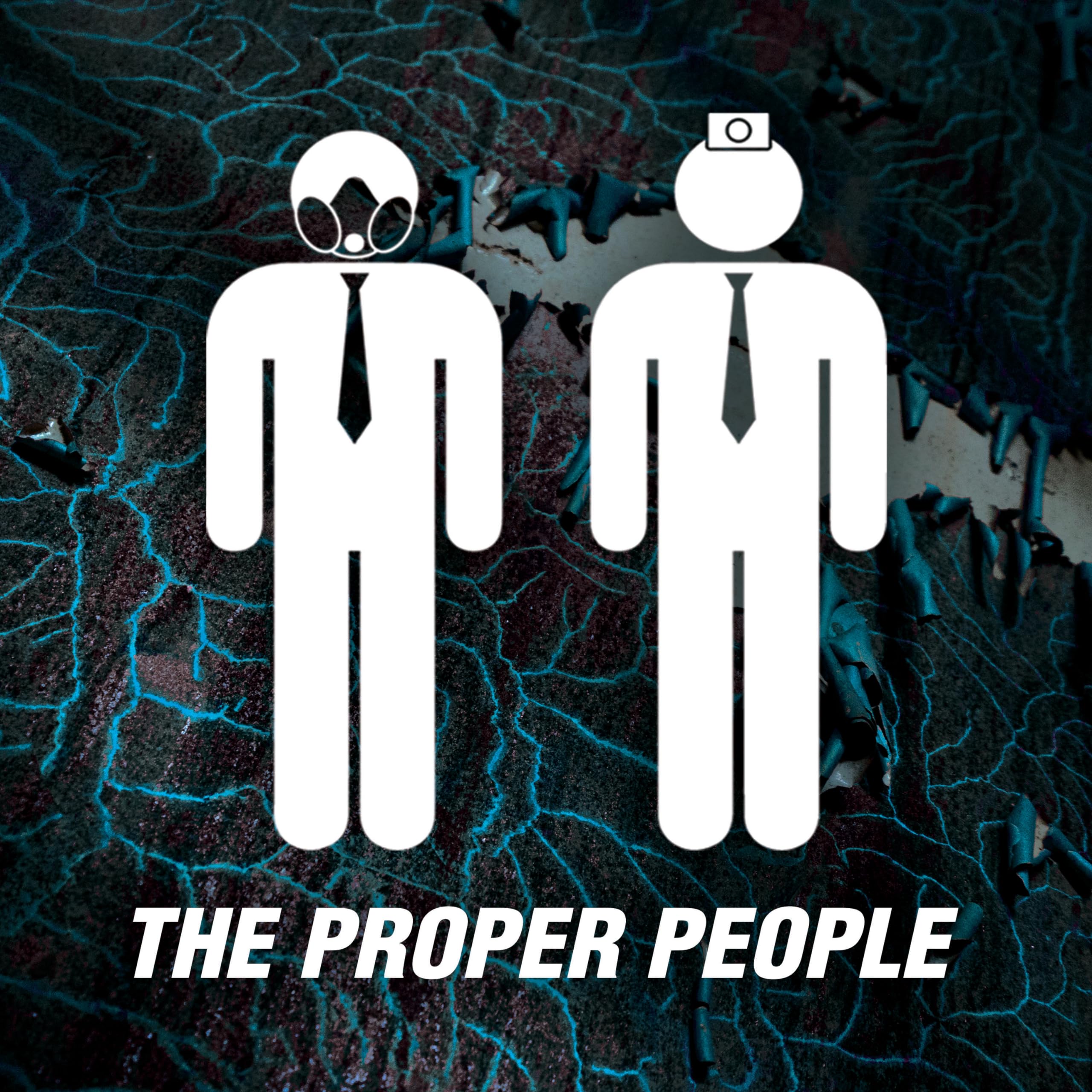 The Proper People