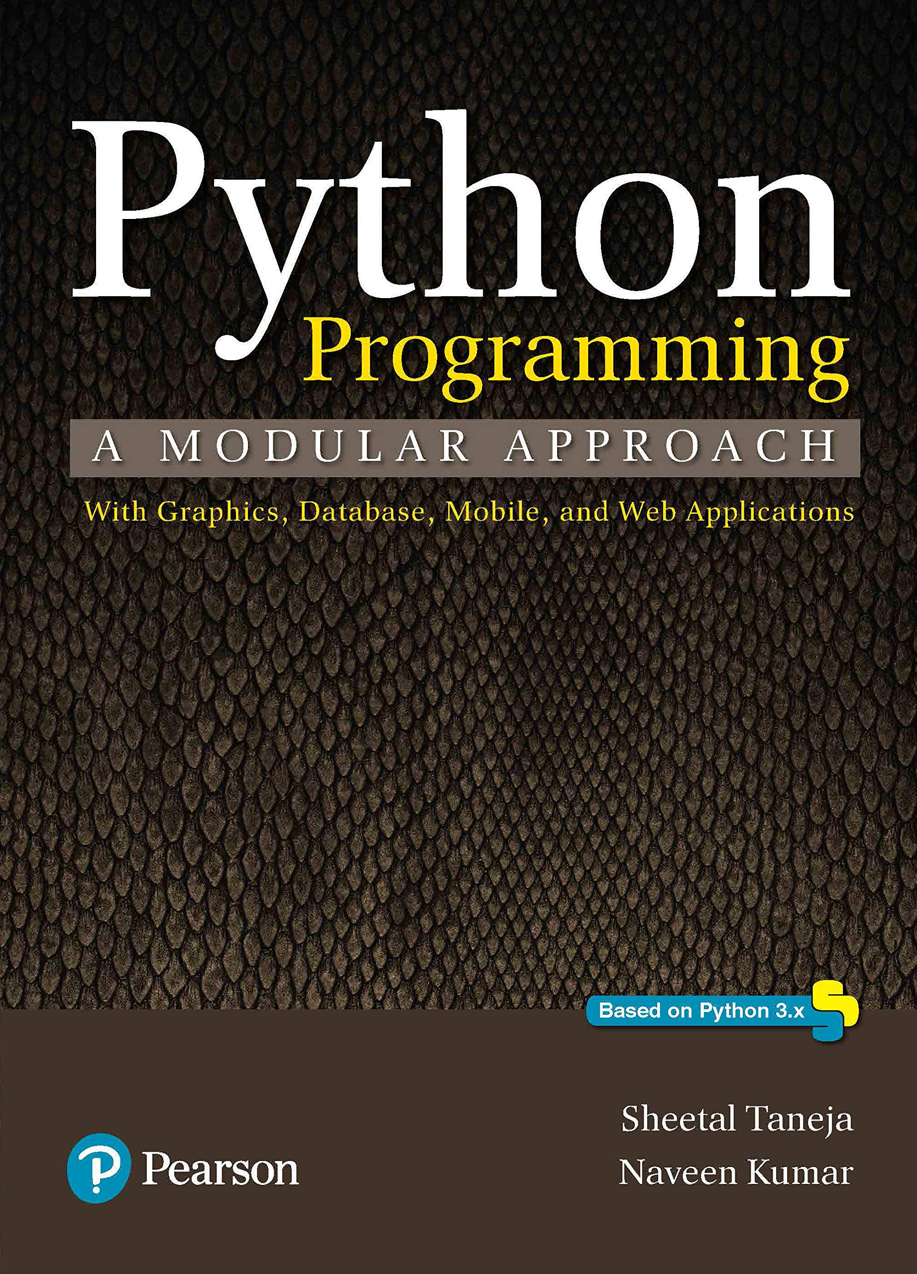 Python Programming: A Modular Approach Paperback – January 1, 2017
