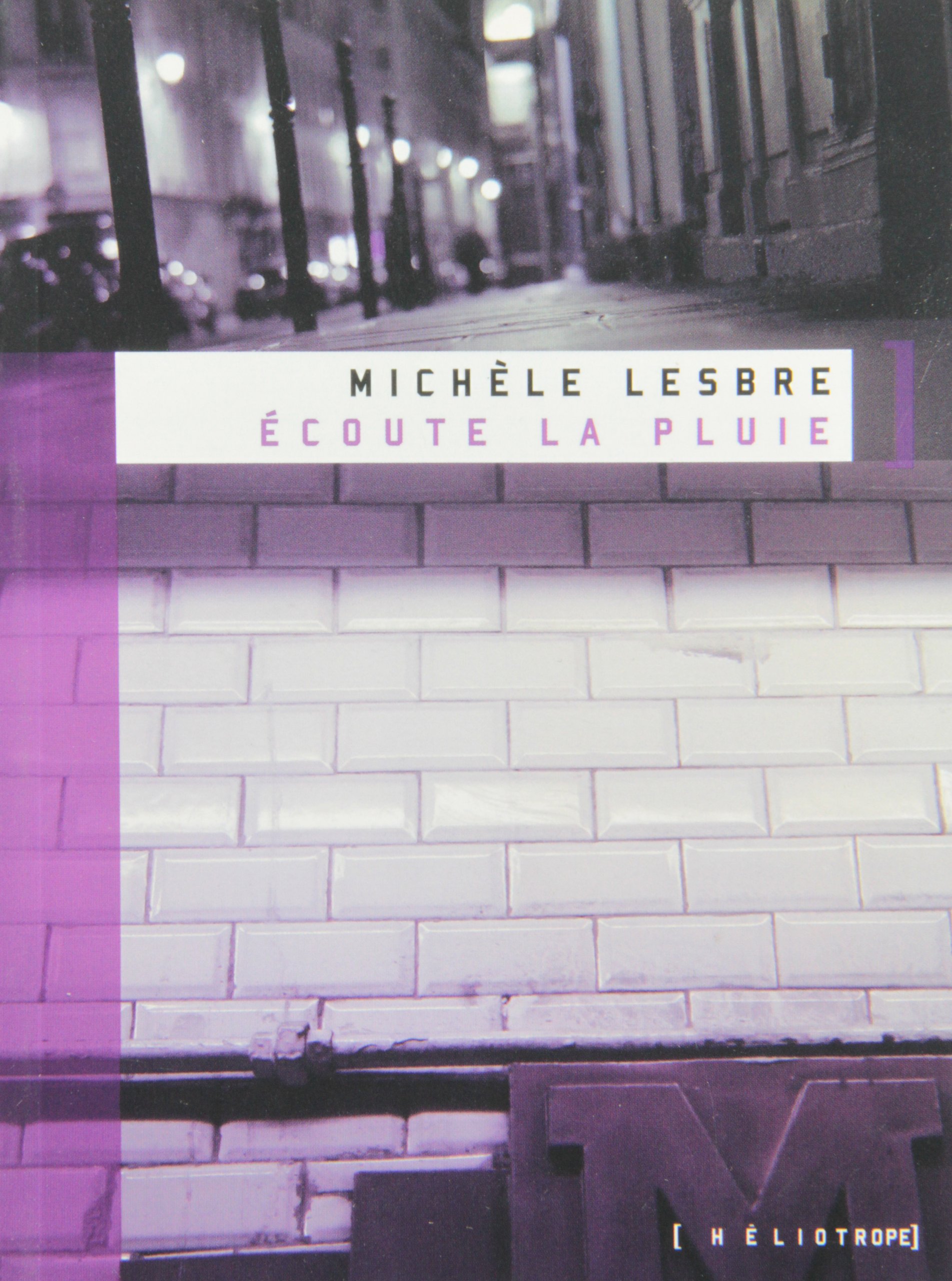 ÉCOUTE LA PLUIE [Paperback] LESBRE,MICHÈLE