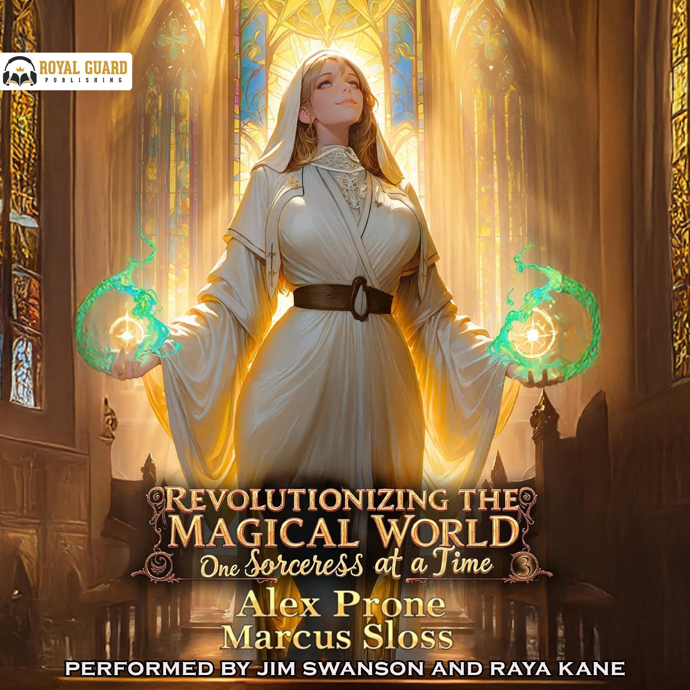 Revolutionizing the Magical World, One Sorceress at a Time 3