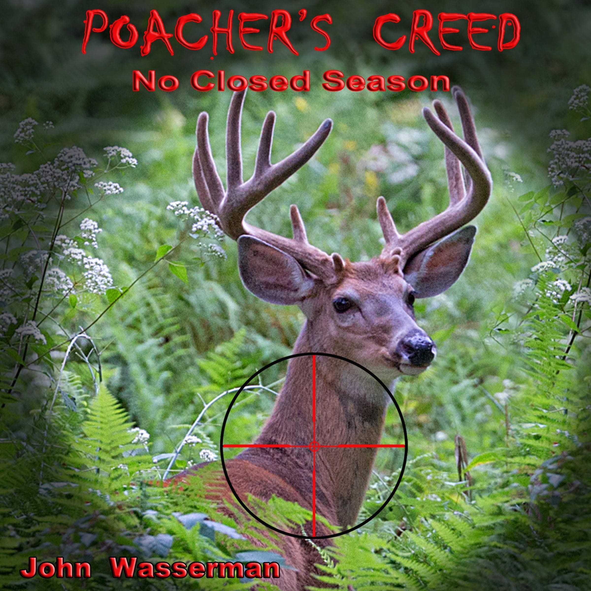 Poacher's Creed