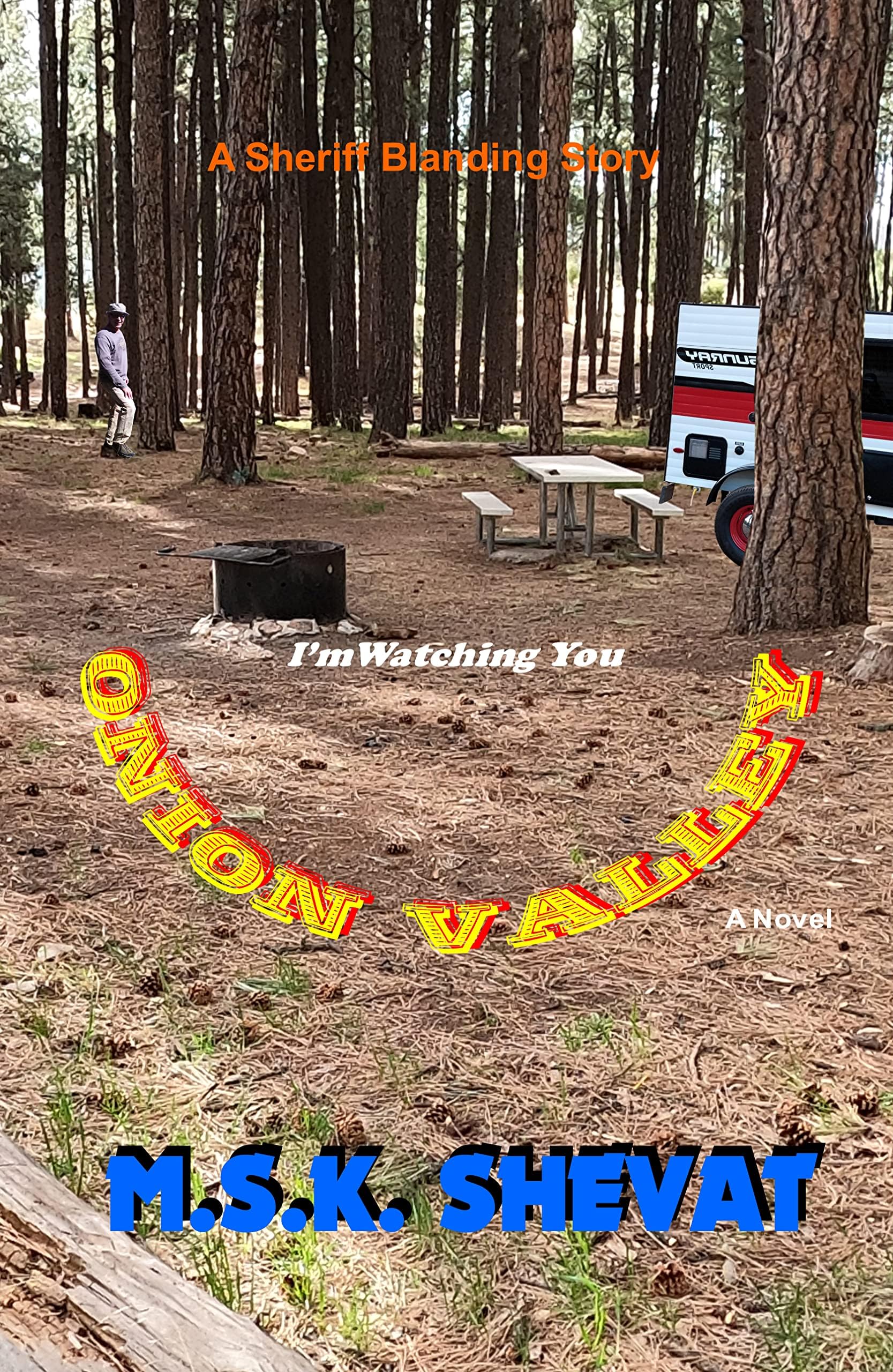 ONION VALLEY: A Campground Killer Gets Away (Sheriff Blanding Series Book 2)