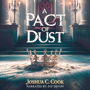 A Pact of Dust Audiobook by Joshua C. Cook episode artwork