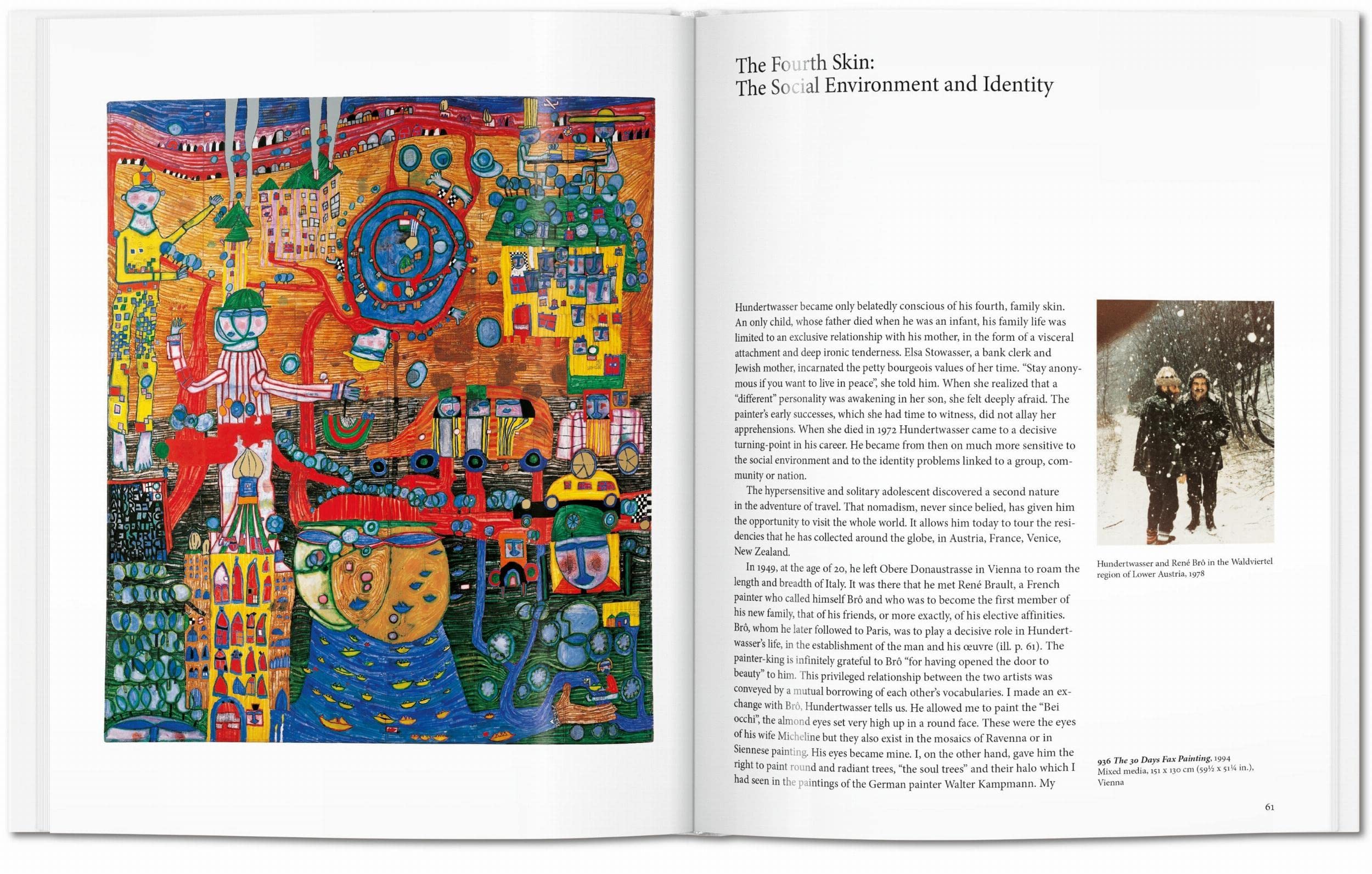 Hundertwasser: 1928-2000: the Power of Art - the Painter-king With the Five Skins