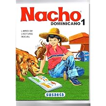 Nacho Libro Inicial de Lectura Dominicano Susaeta Spanish Edition