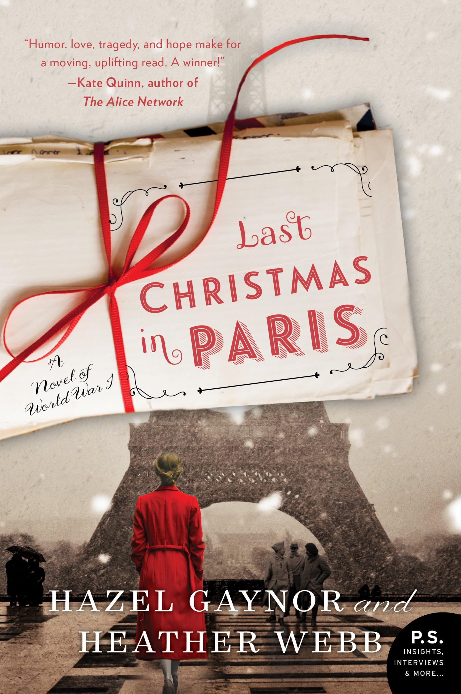 Last Christmas in Paris: An Unforgettable Holiday Romance Set Across the Four Christmases of WWI Kindle Edition