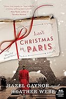 Algopix Similar Product 15 - Last Christmas in Paris A Novel of
