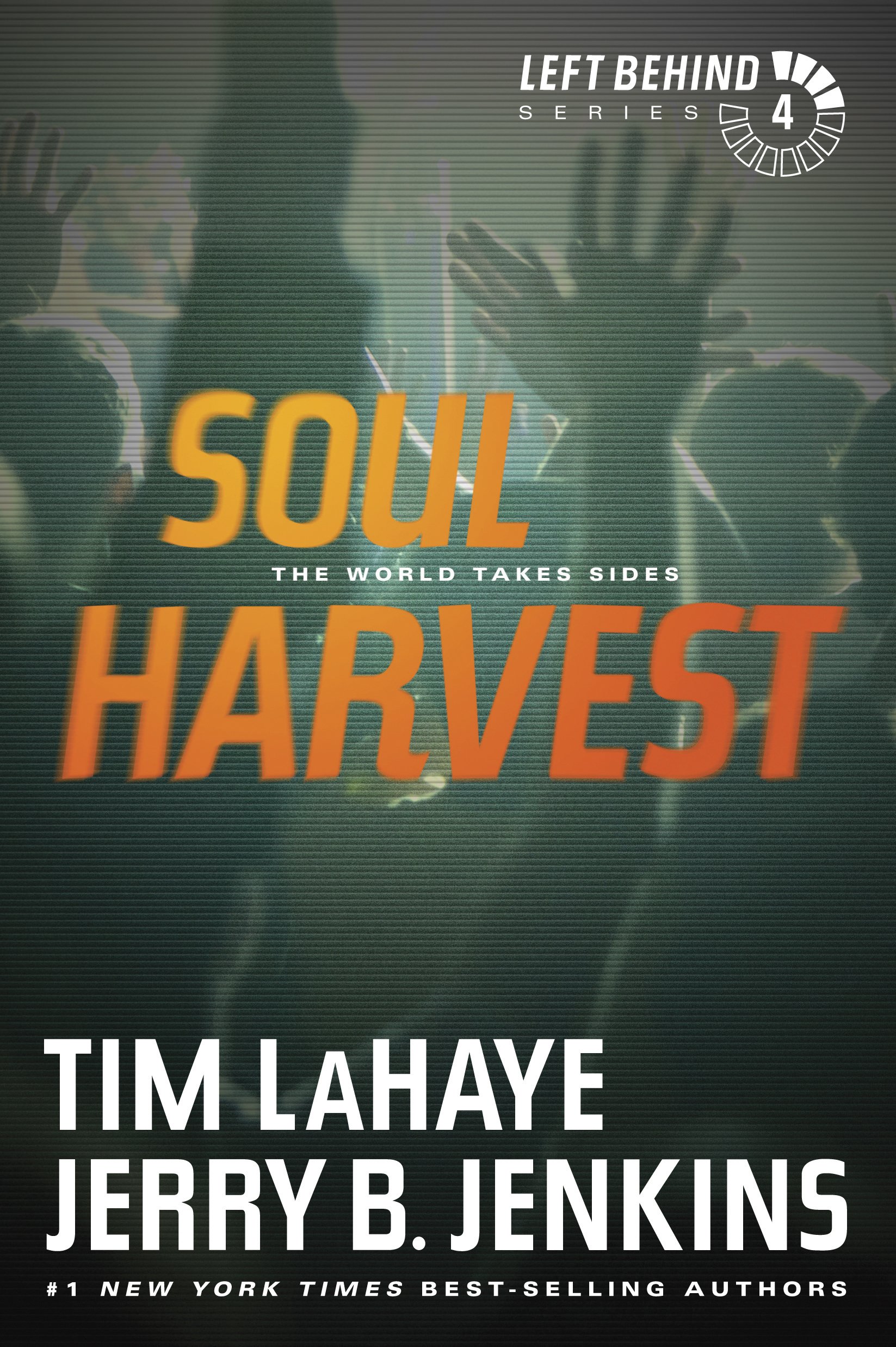 SOUL HARVEST VOL 4 REV ED PB (Left Behind (Paperback)) By LAHAYE & JENKINS