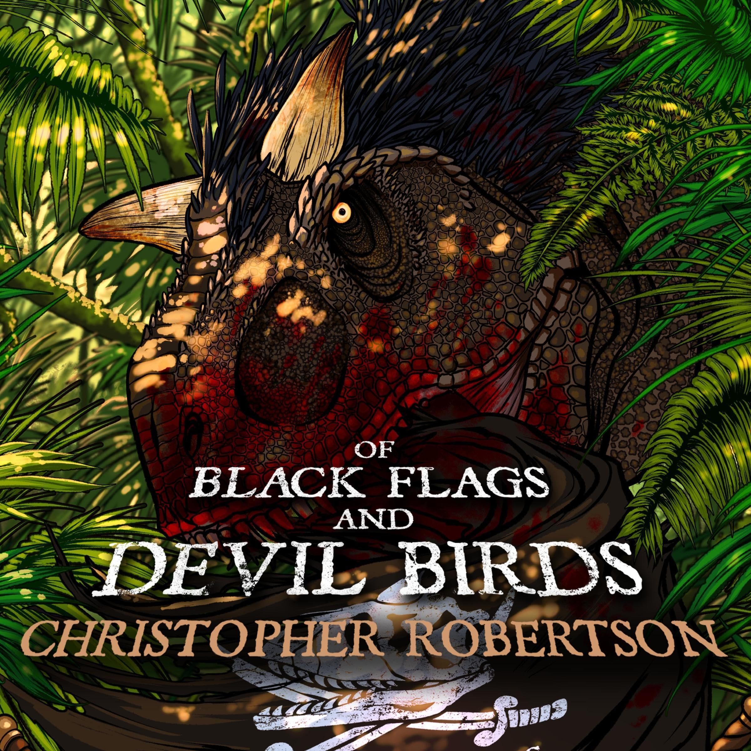 Of Black Flags and Devil Birds