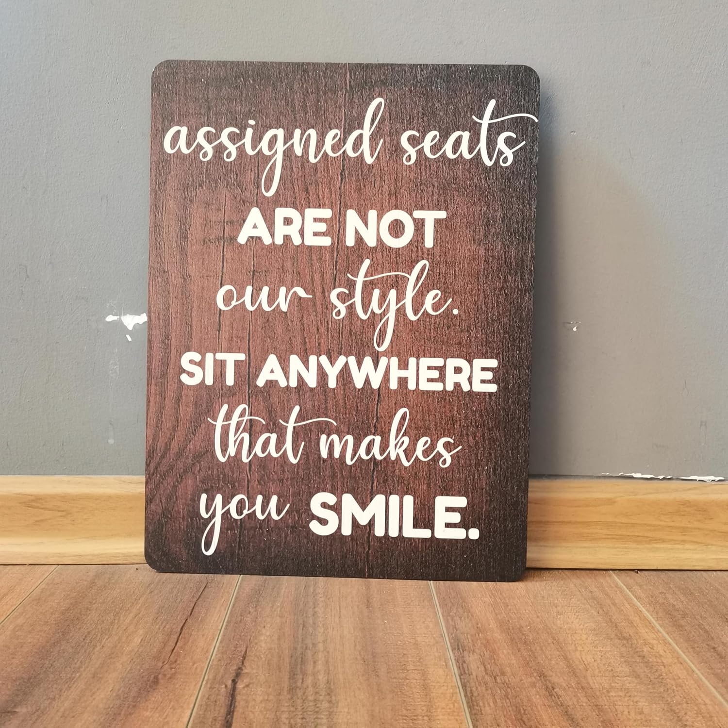 Assigned Seats Wood Sign, Assigned Seats Are Not Our Style Sit Anywhere That Makes You Smile, Rustic Wedding Signs Chic Wedding Entrance Sign Ceremony Sign12x16 Inches image 3