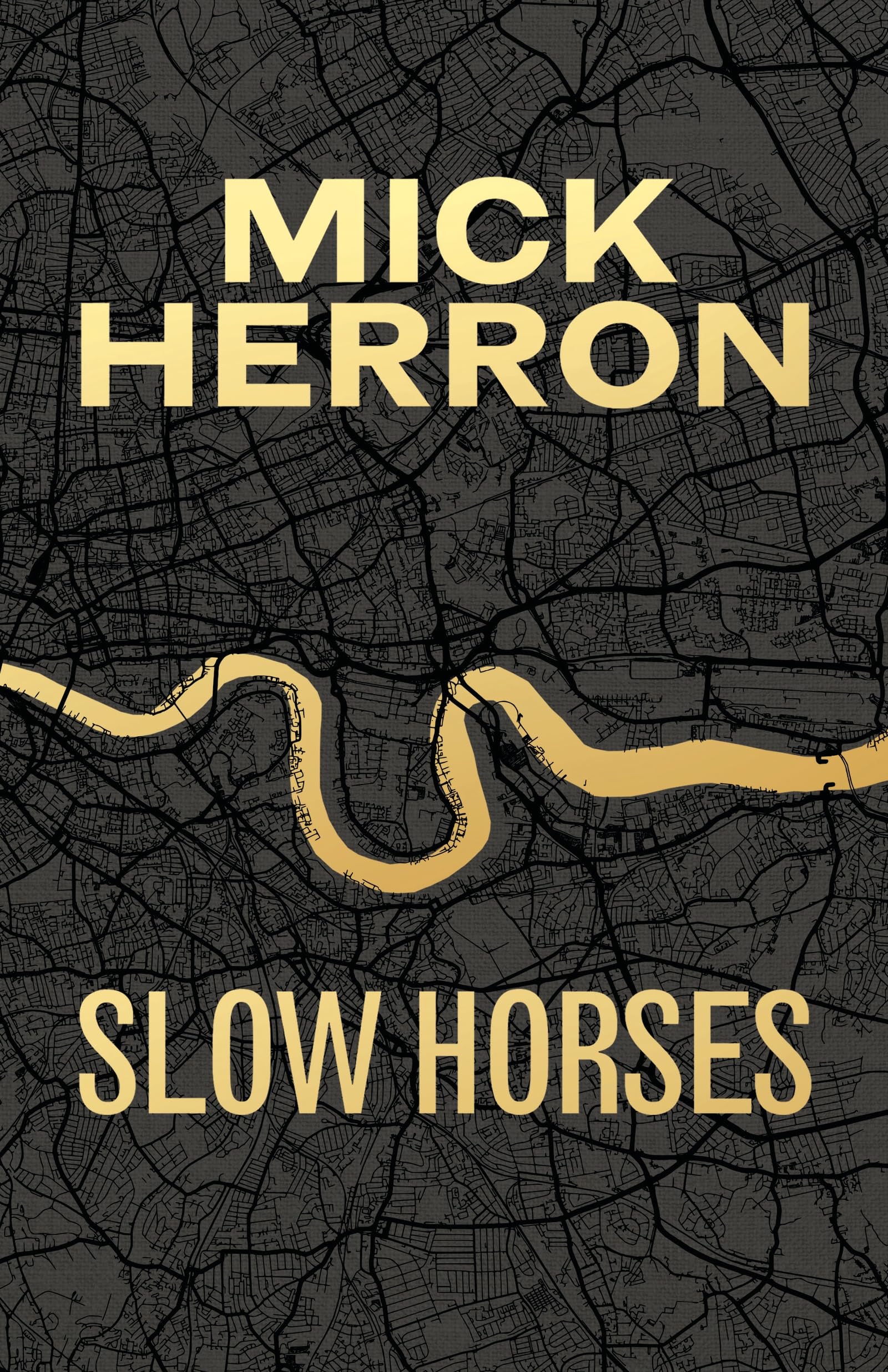 Slow Horses Anniversary Edition