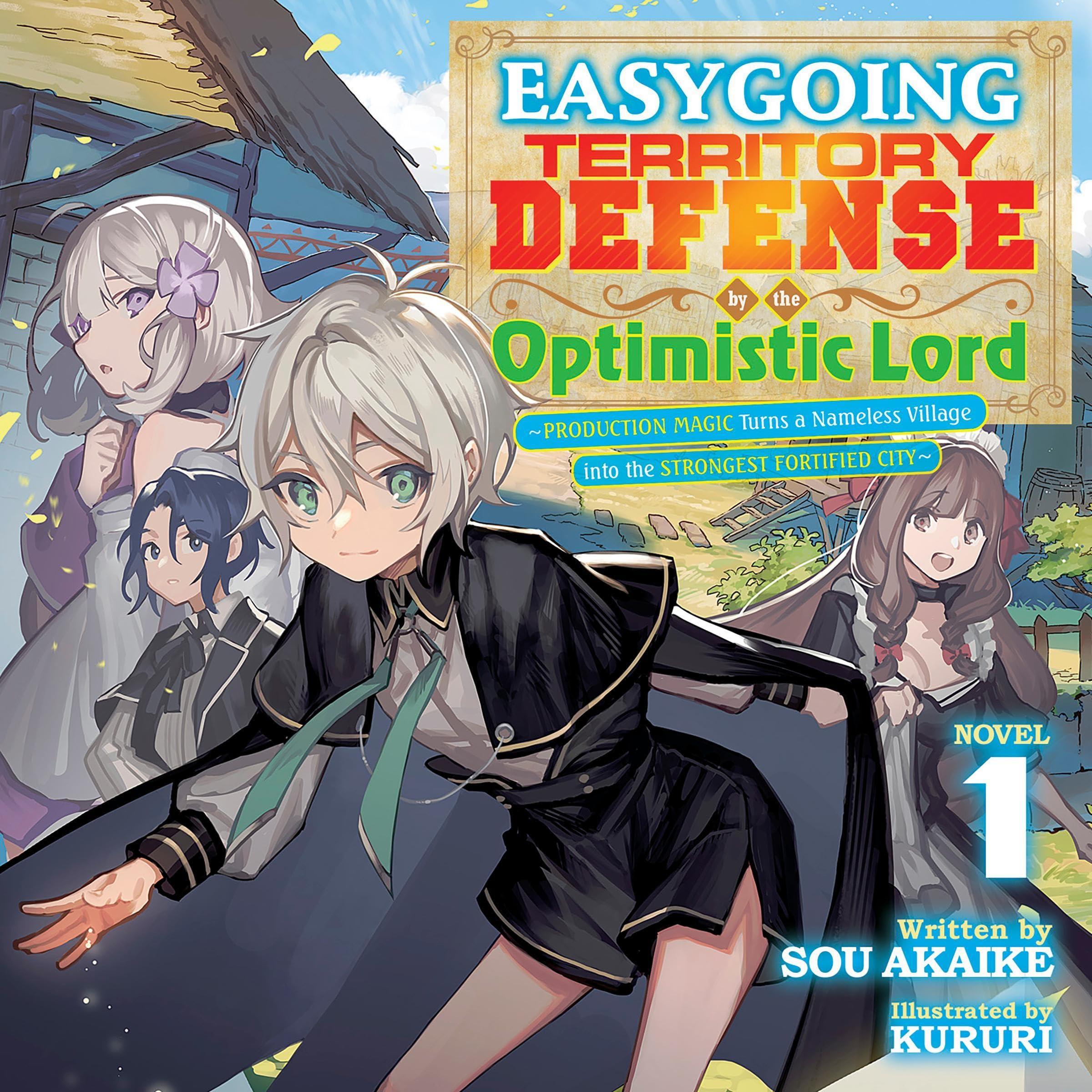 Cover art for Easygoing Territory Defense by the Optimistic Lord: Production Magic Turns a Nameless Village into the Strongest Fortified City, Vol. 1