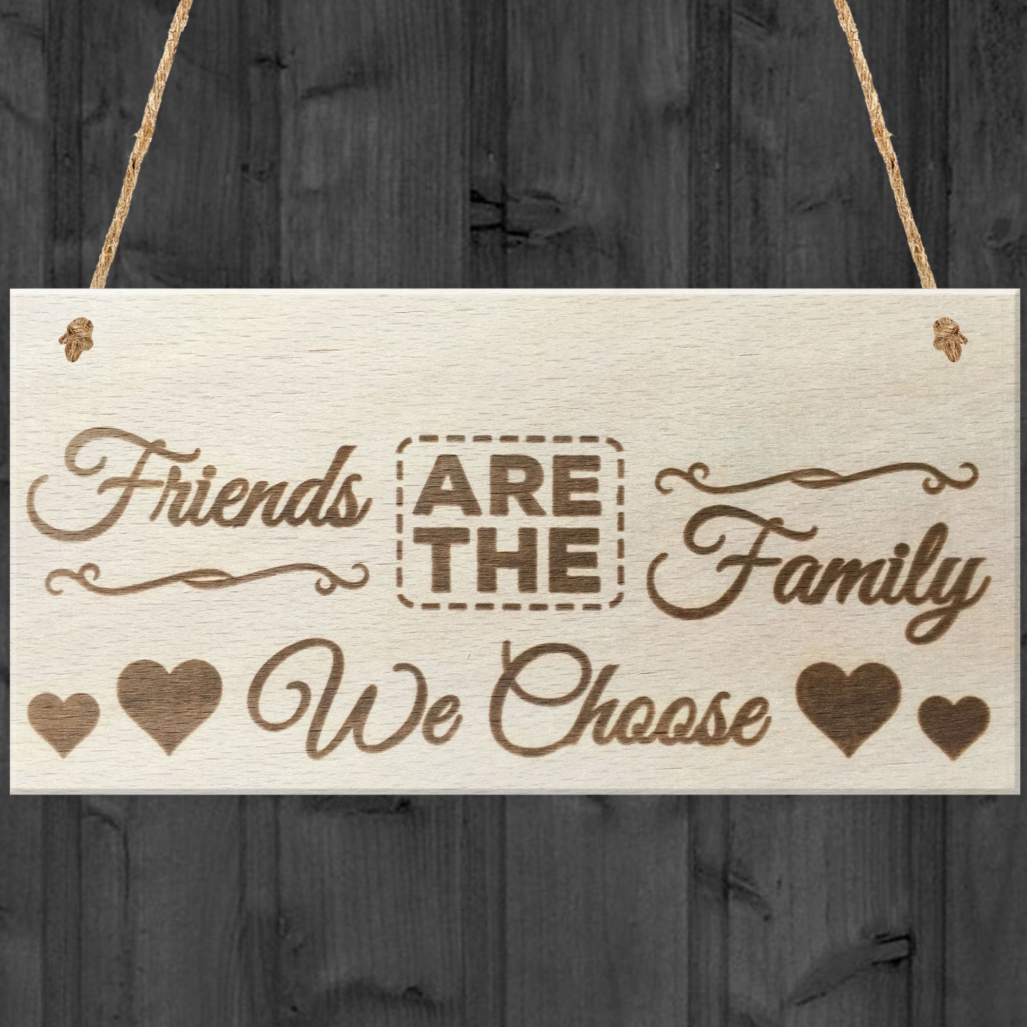 Red Ocean Friends Are The Family We Choose Wooden Hanging Plaque Love Friendship Shabby Chic Best Friend Sign