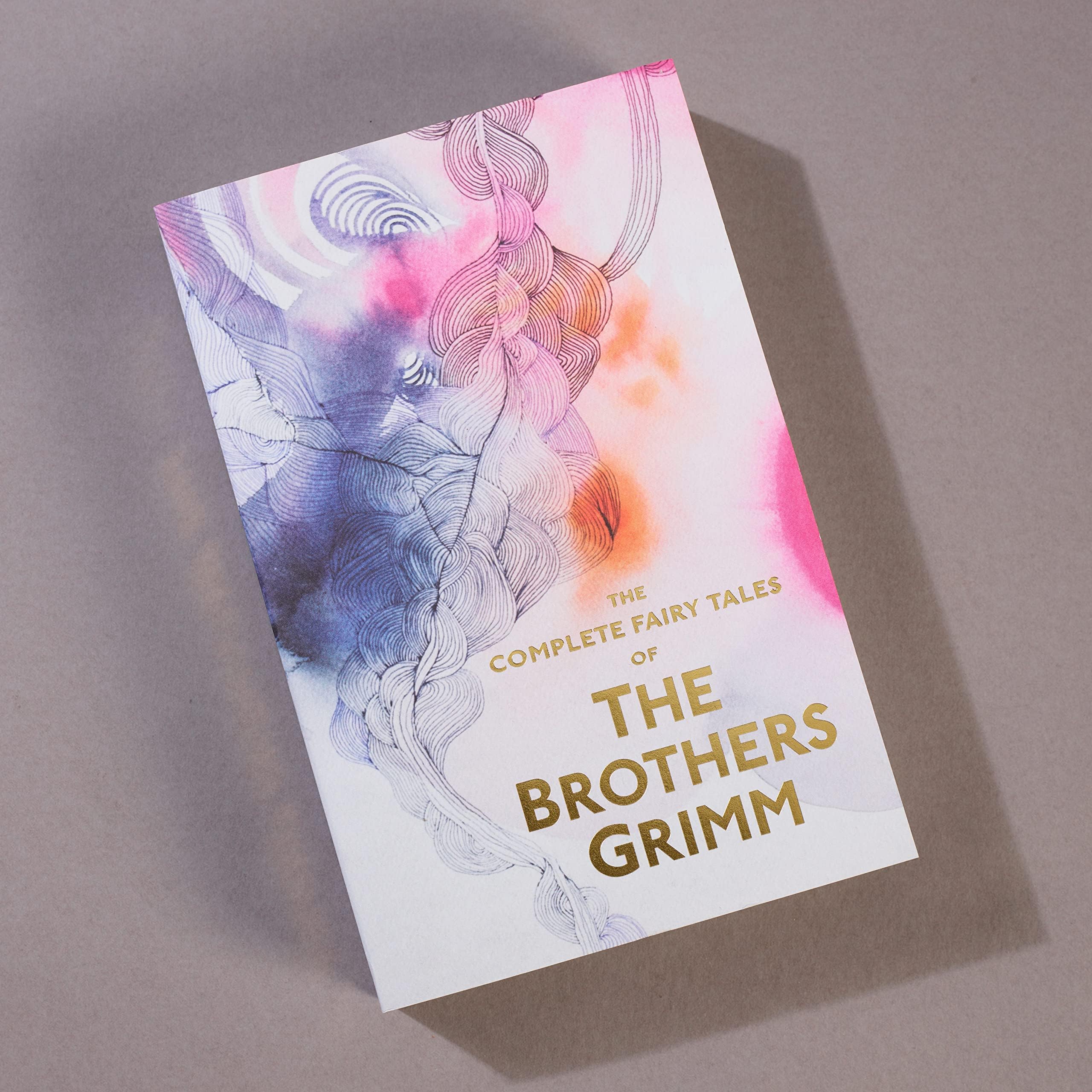 The Complete Illustrated Fairy Tales of The Brothers Grimm (Special Editions)