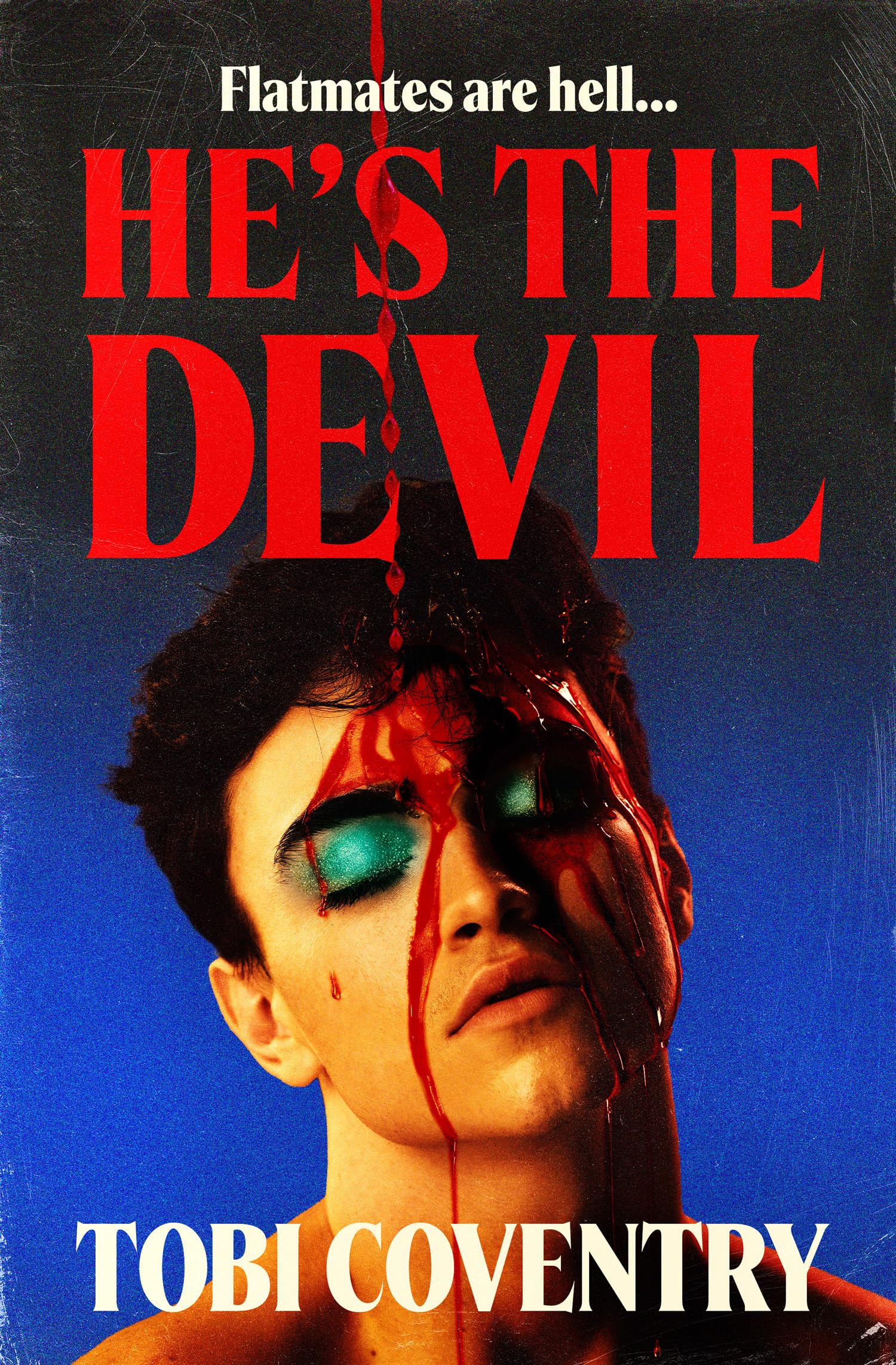 Hes the Devil by Tobi Coventry - 9780008732868