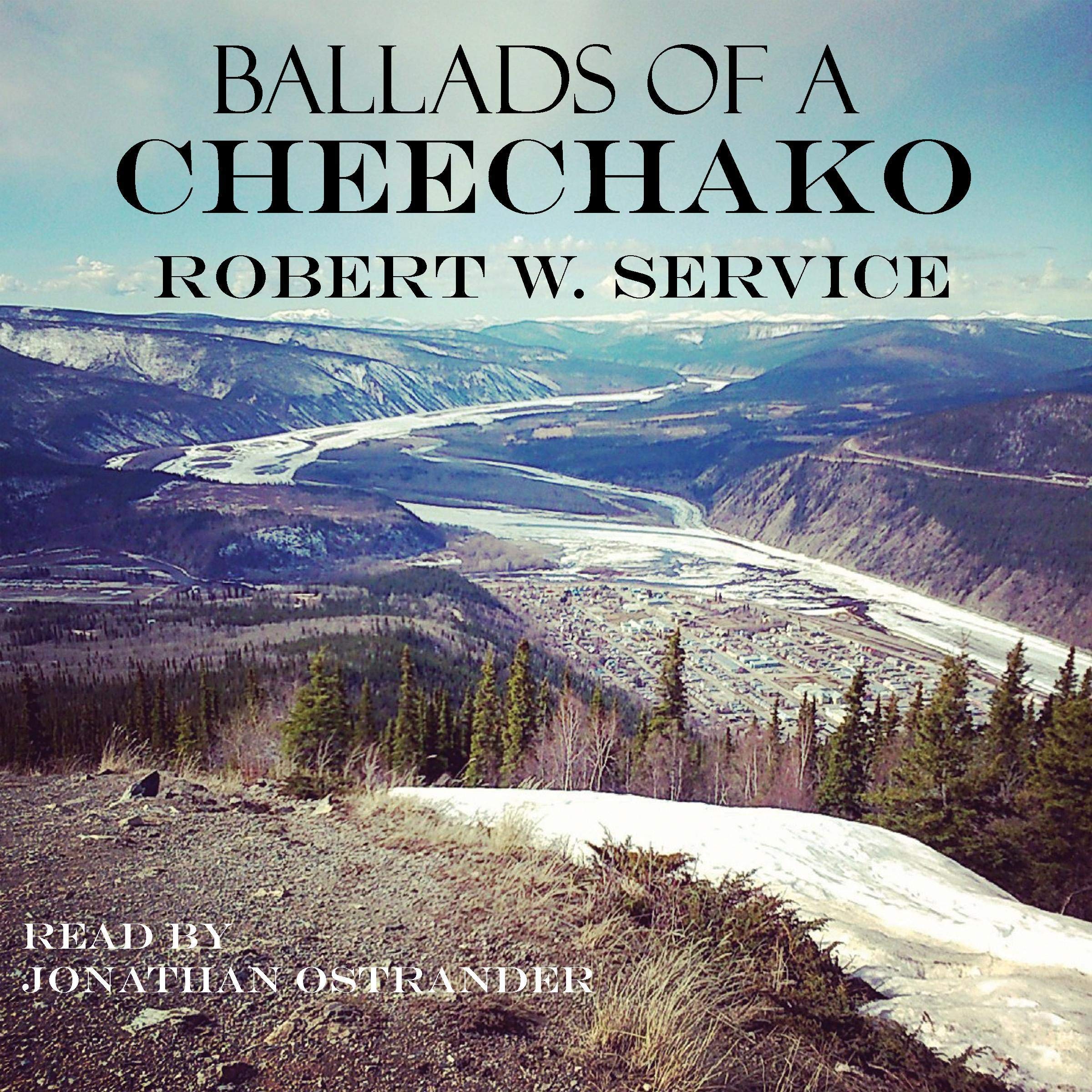 Ballads of a Cheechacko