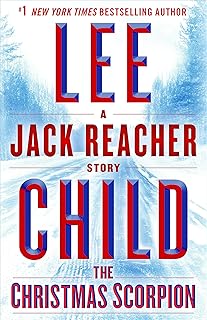 The Christmas Scorpion: A Jack Reacher Story