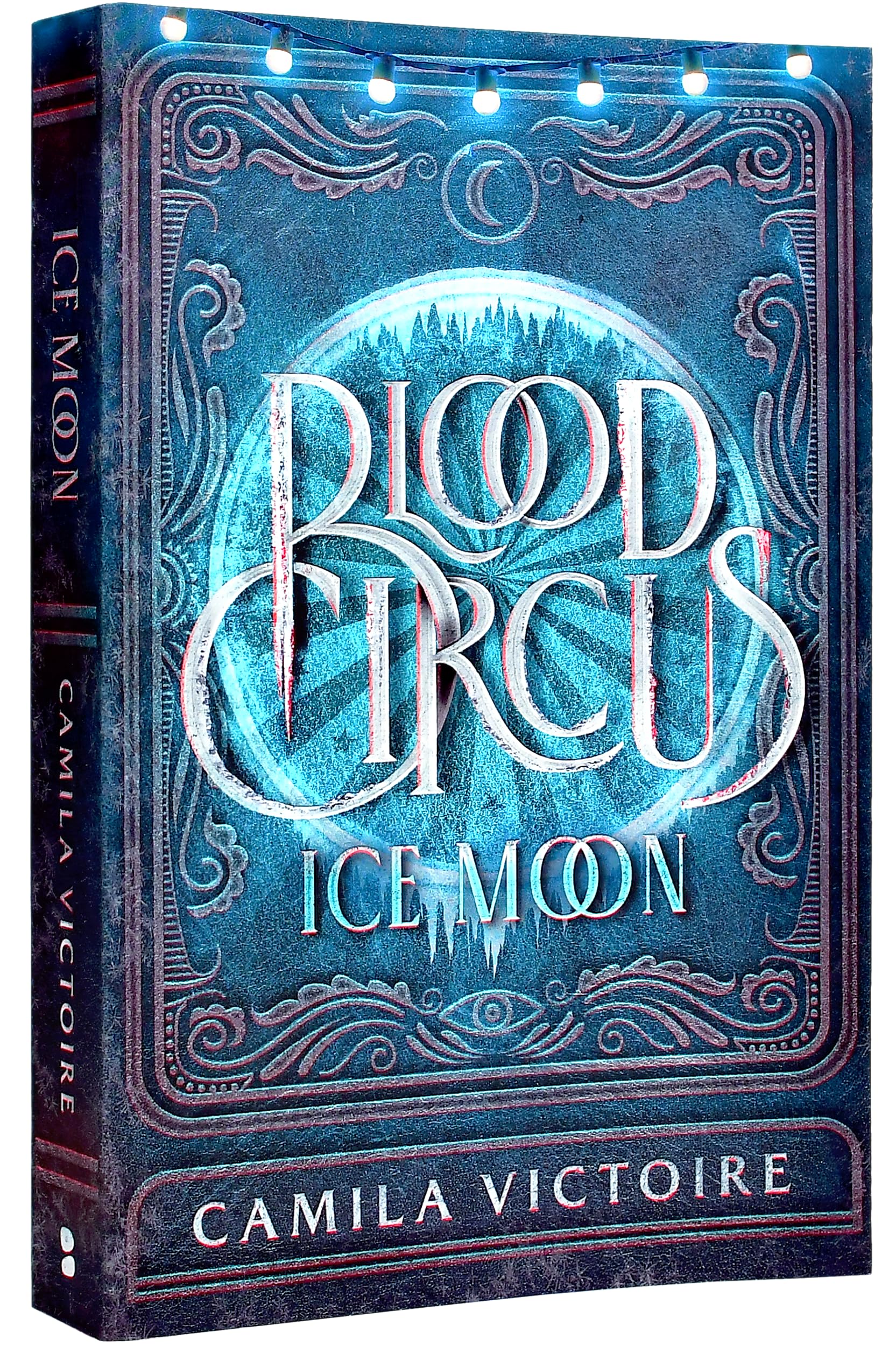 Ice Moon (The Blood Circus Series)