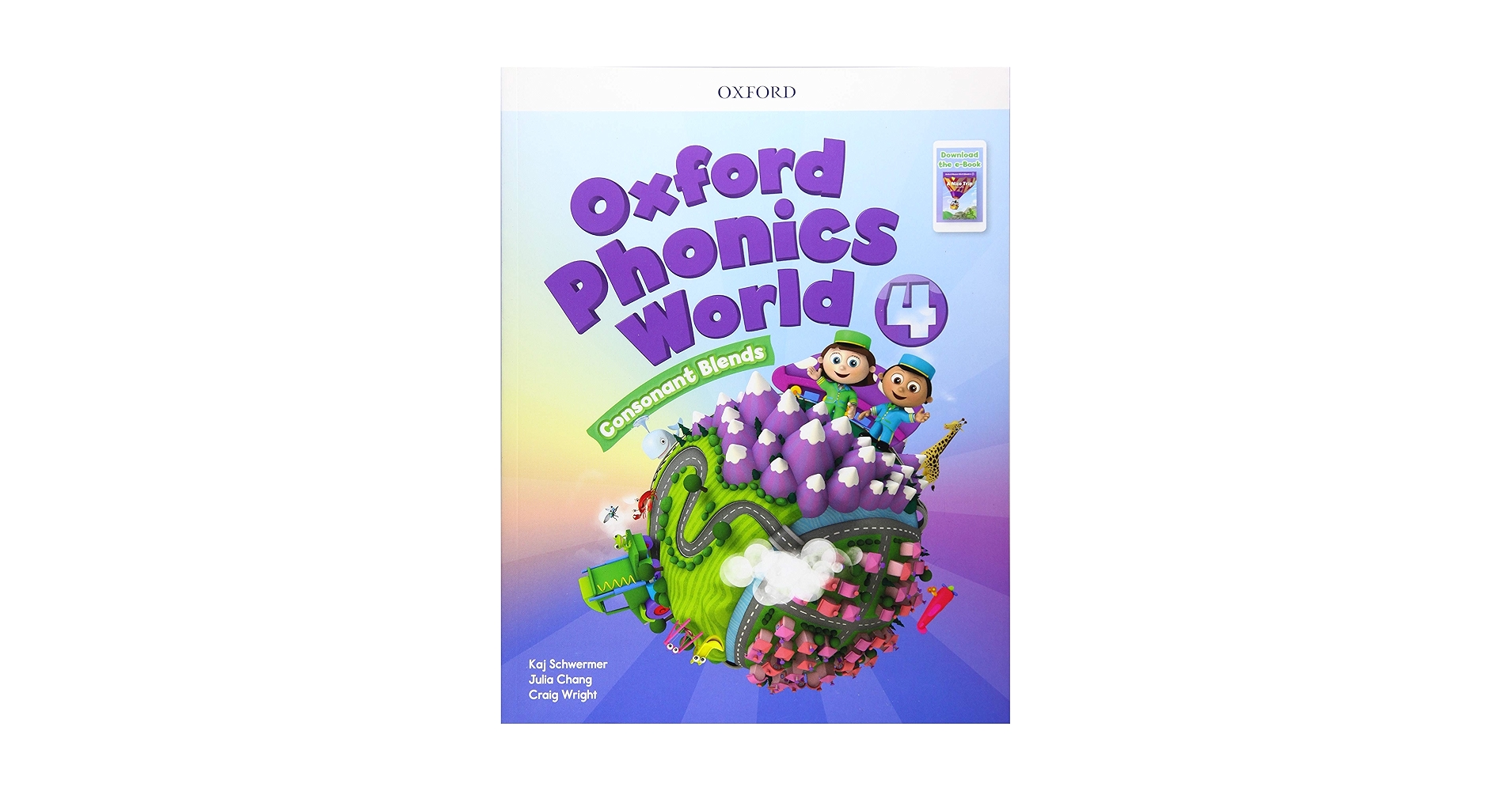 Oxford Phonics World: Level 4: Student Book with Reader e