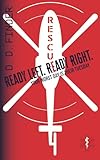 Ready Left. Ready Right. (Rescue Flight series)
