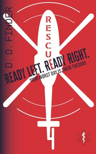 Ready Left. Ready Right. (Rescue Flight series)