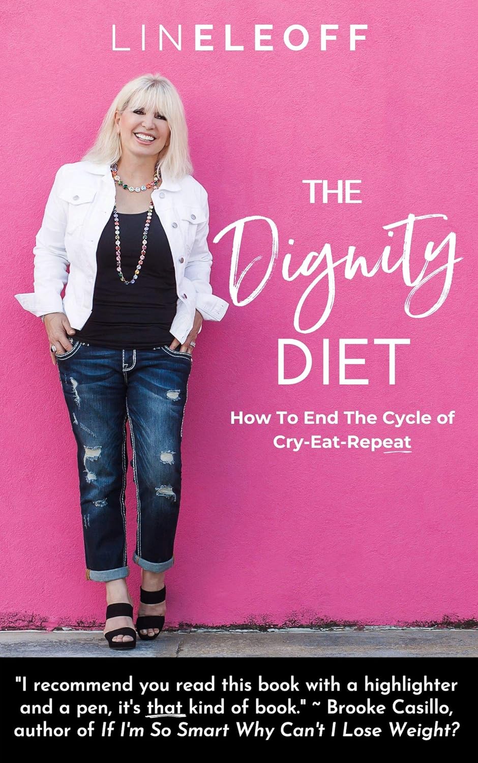 The Dignity Diet: How to End the Cycle of Cry-Eat-Repeat - Kindle ...