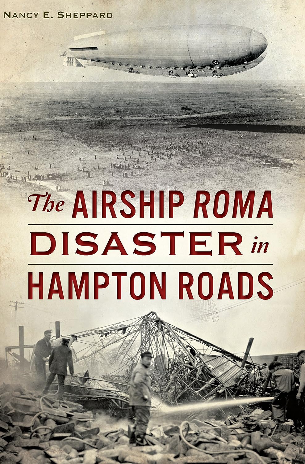 The Airship ROMA Disaster in Hampton Roads