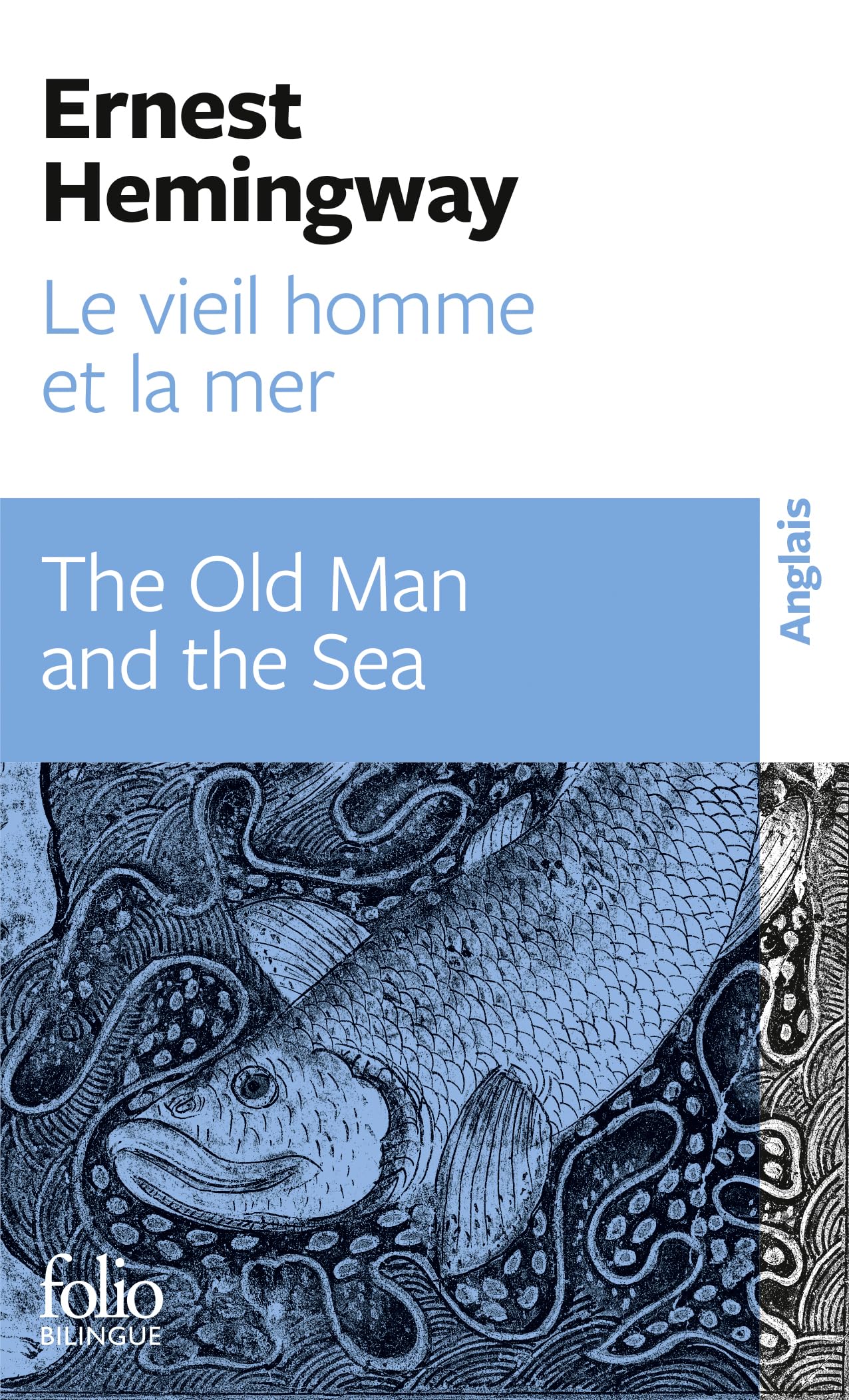 Le vieil homme et la mer (Folio bilingue)