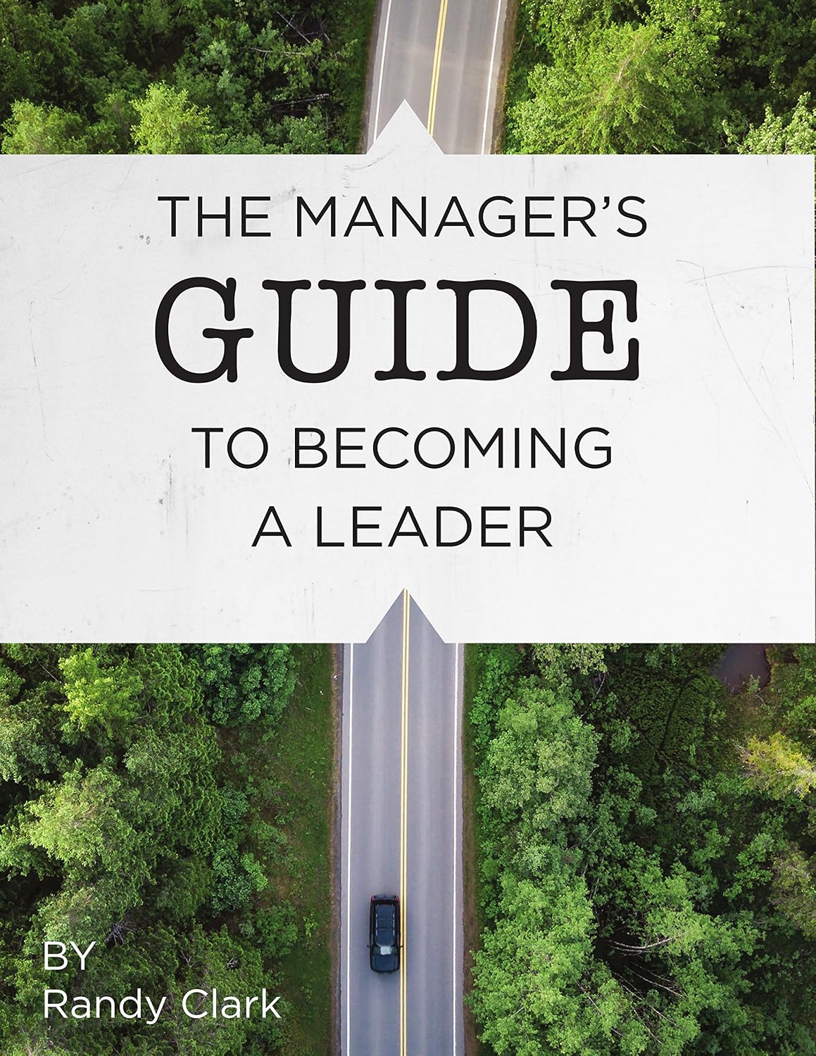 The Manager's Guide to a Leader eBook Clark, Randy Amazon