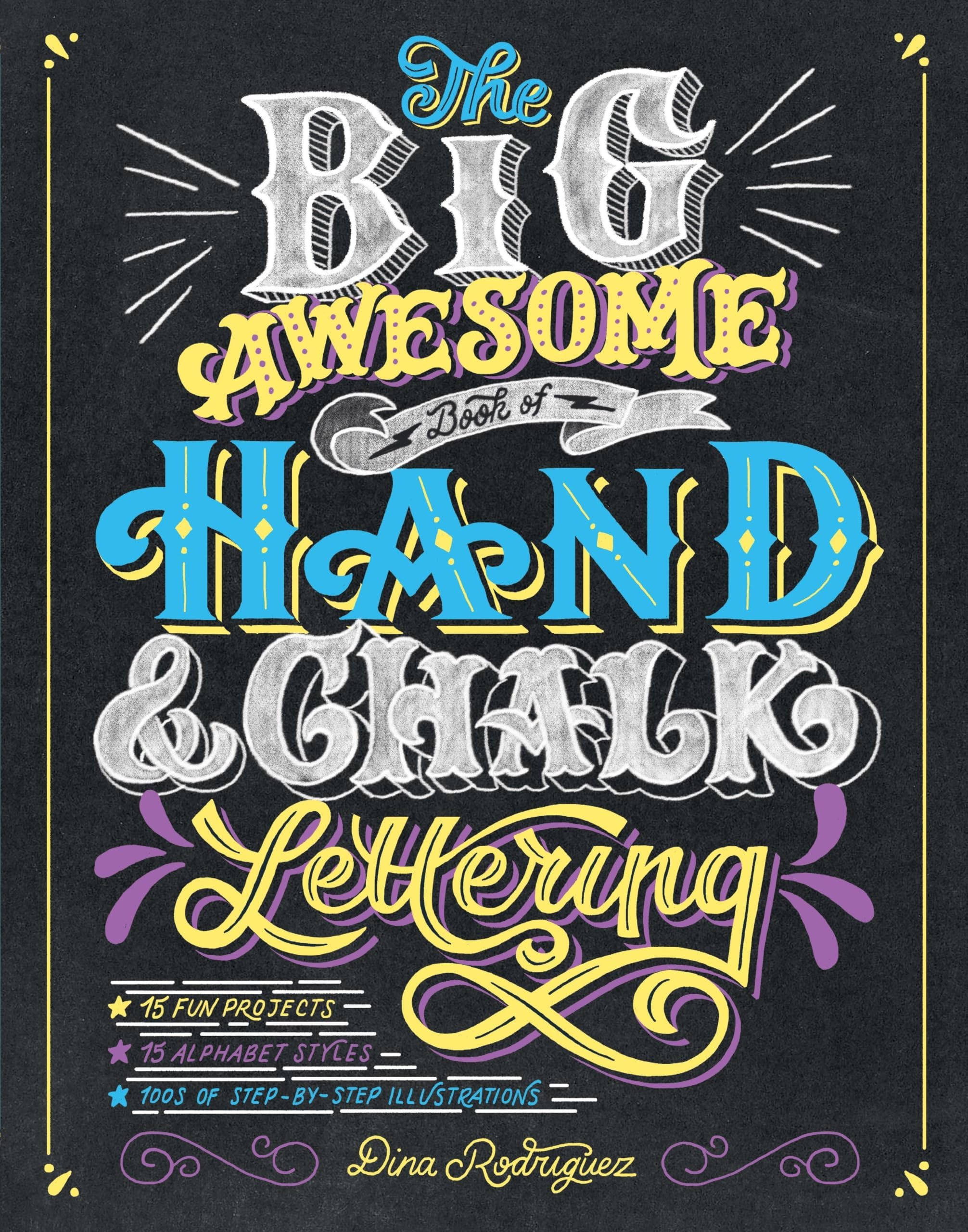 The Big Awesome Book of Hand & Chalk Lettering Paperback – July 11, 2017