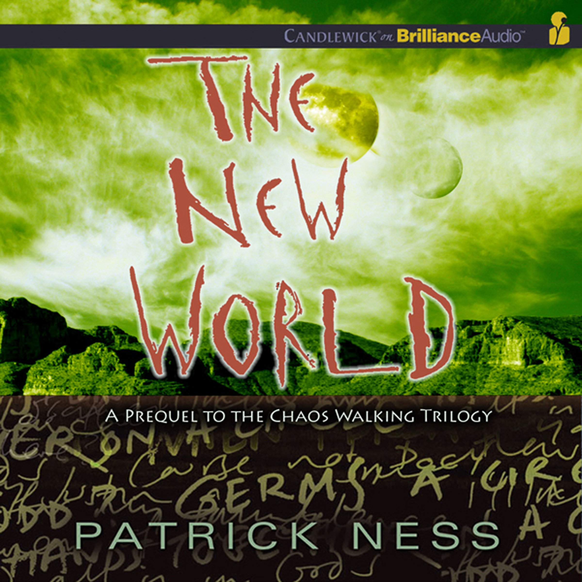 Cover art for The New World: Prequel to the Chaos Walking Trilogy