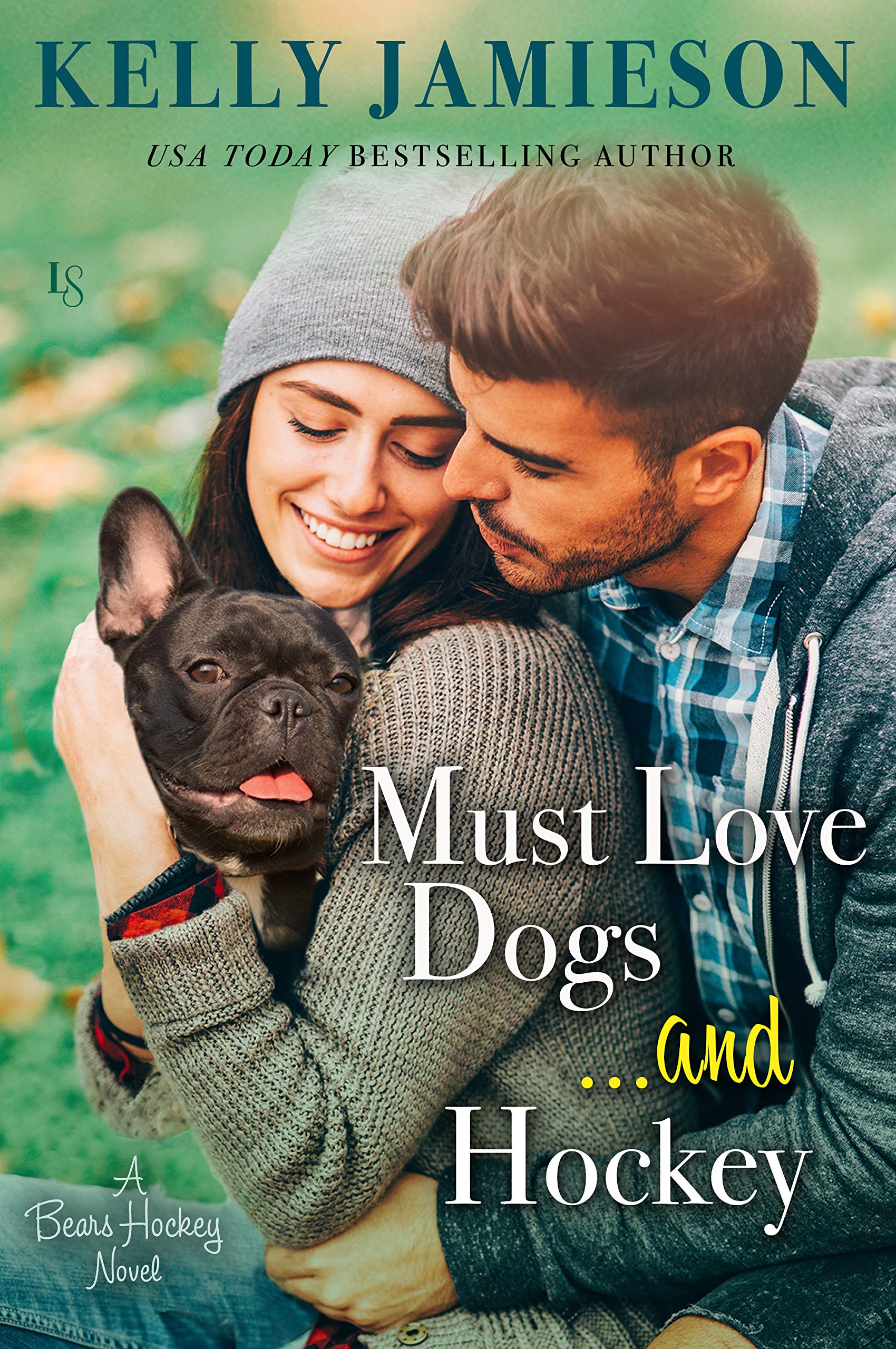 Must Love Dogs...and Hockey (Bears Hockey Book 1) (English Edition)