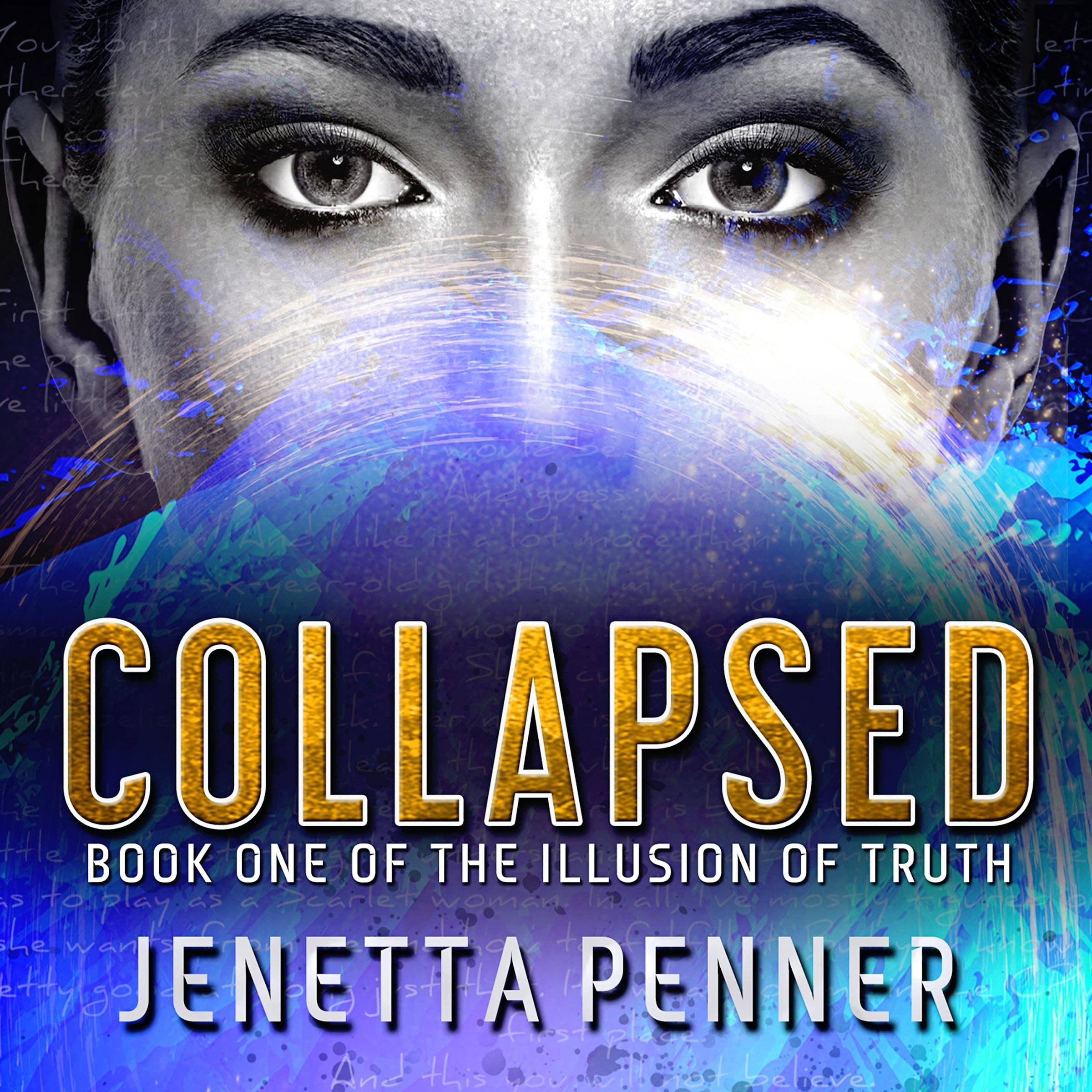 Cover art for Collapsed: Book One of The Illusion of Truth