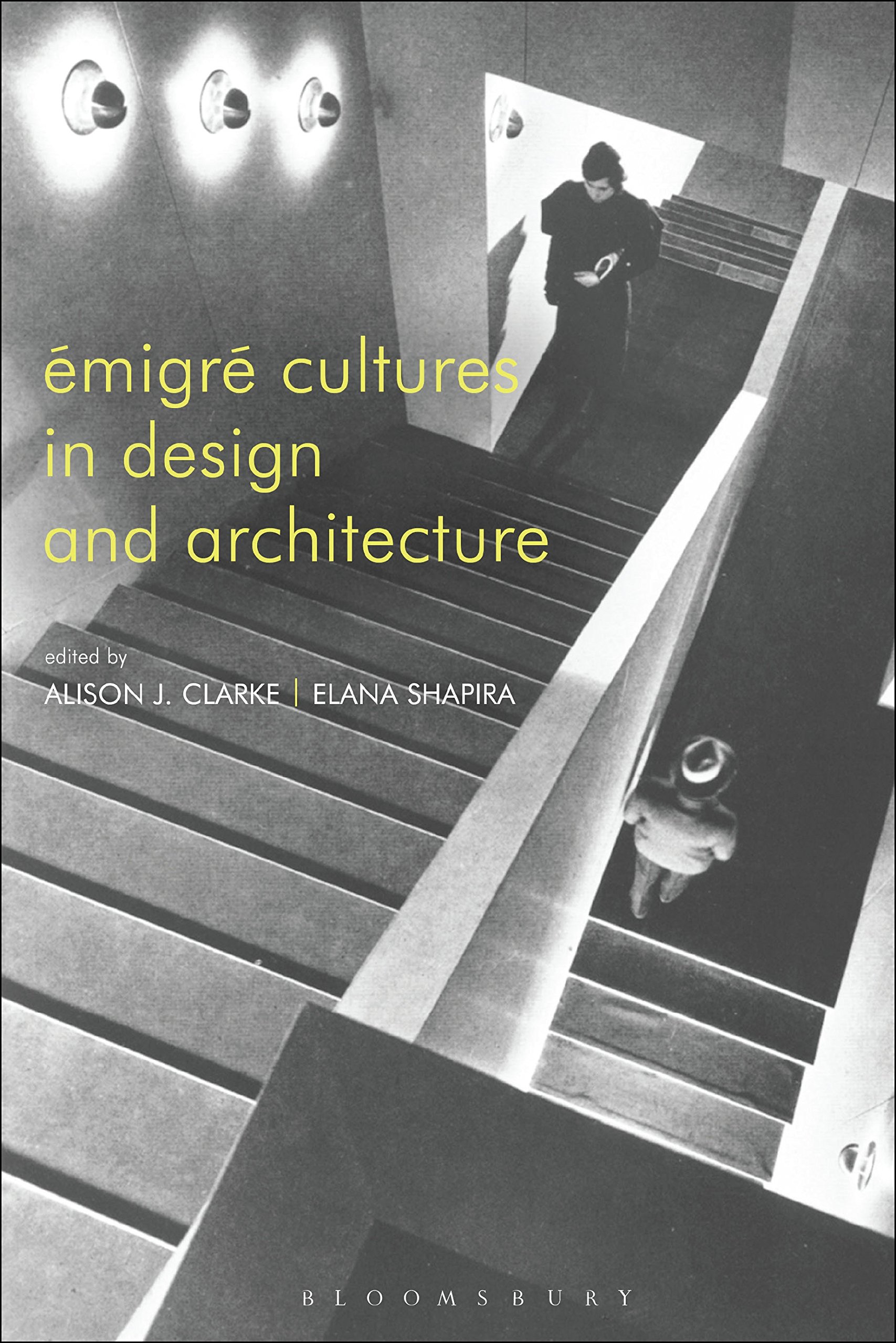 Émigré Cultures in Design and Architecture beau livre pour enrichir votre bibliothèque