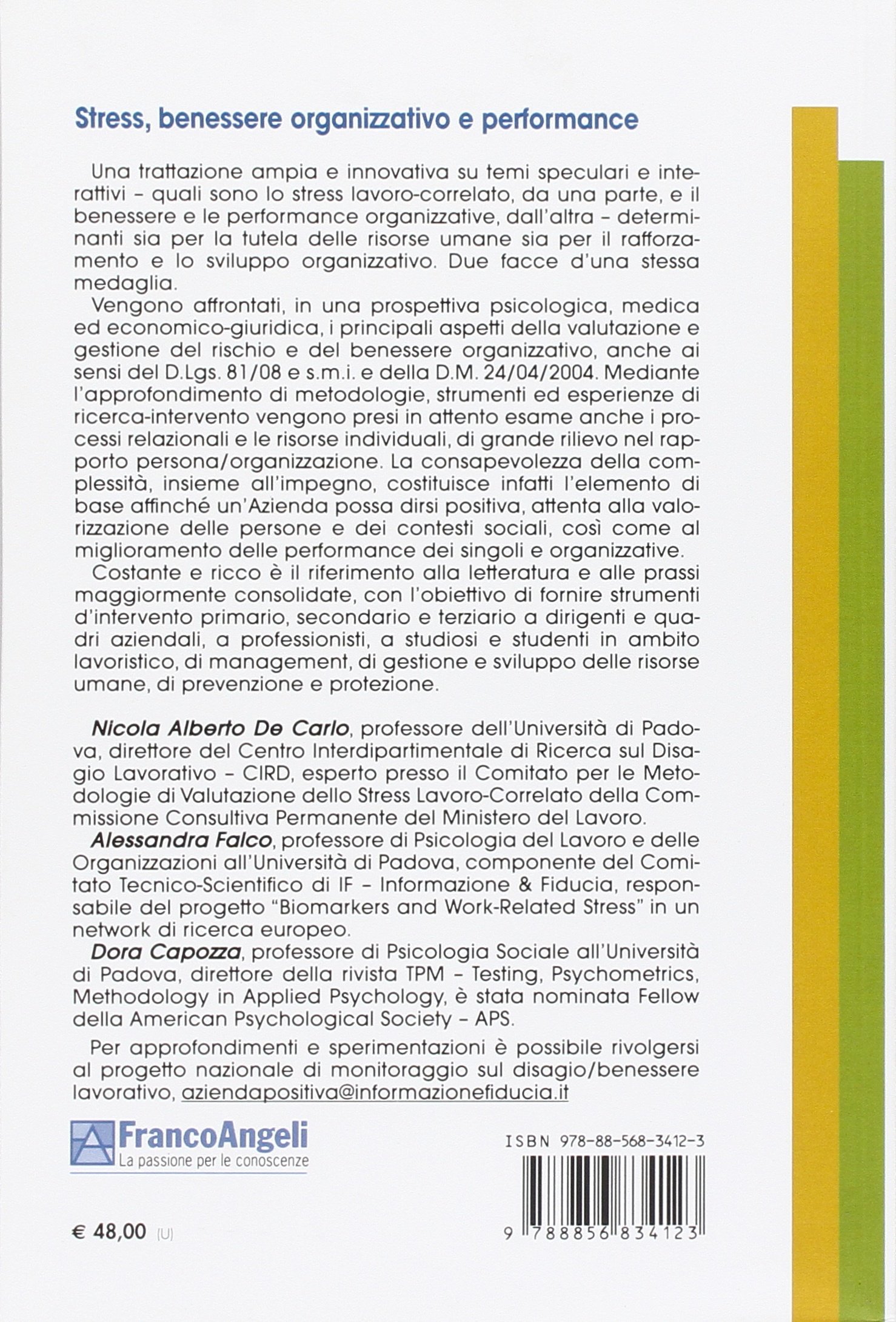 Stress, benessere organizzativo e performance. Valutazione & intervento per l'azienda positiva