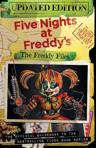 The Freddy Files: Updated Edition: An AFK Book (Five Nights At Freddy's)
